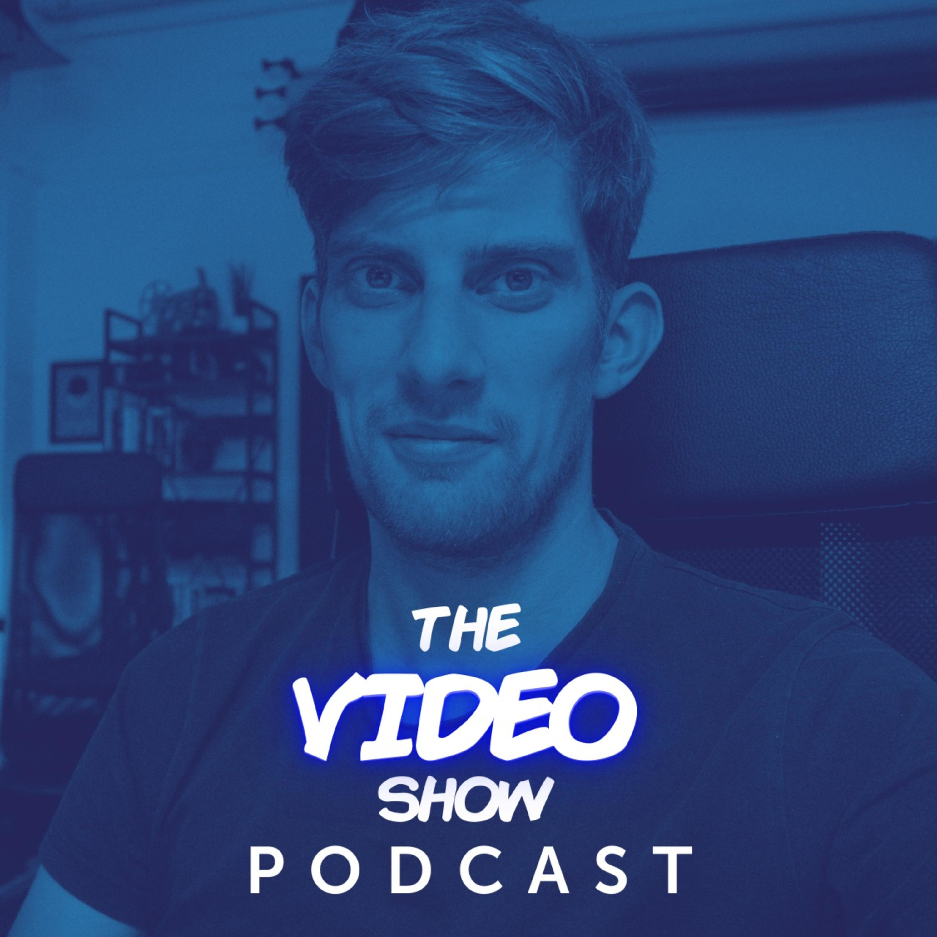 The Video Show Podcast