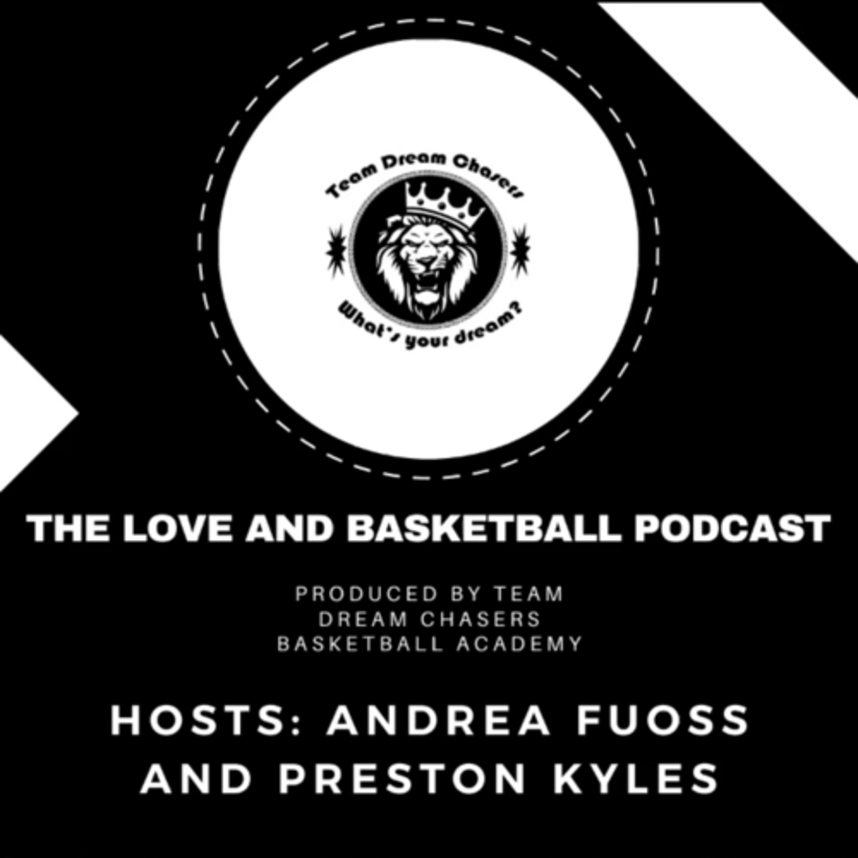 The Love and Basketball Podcast