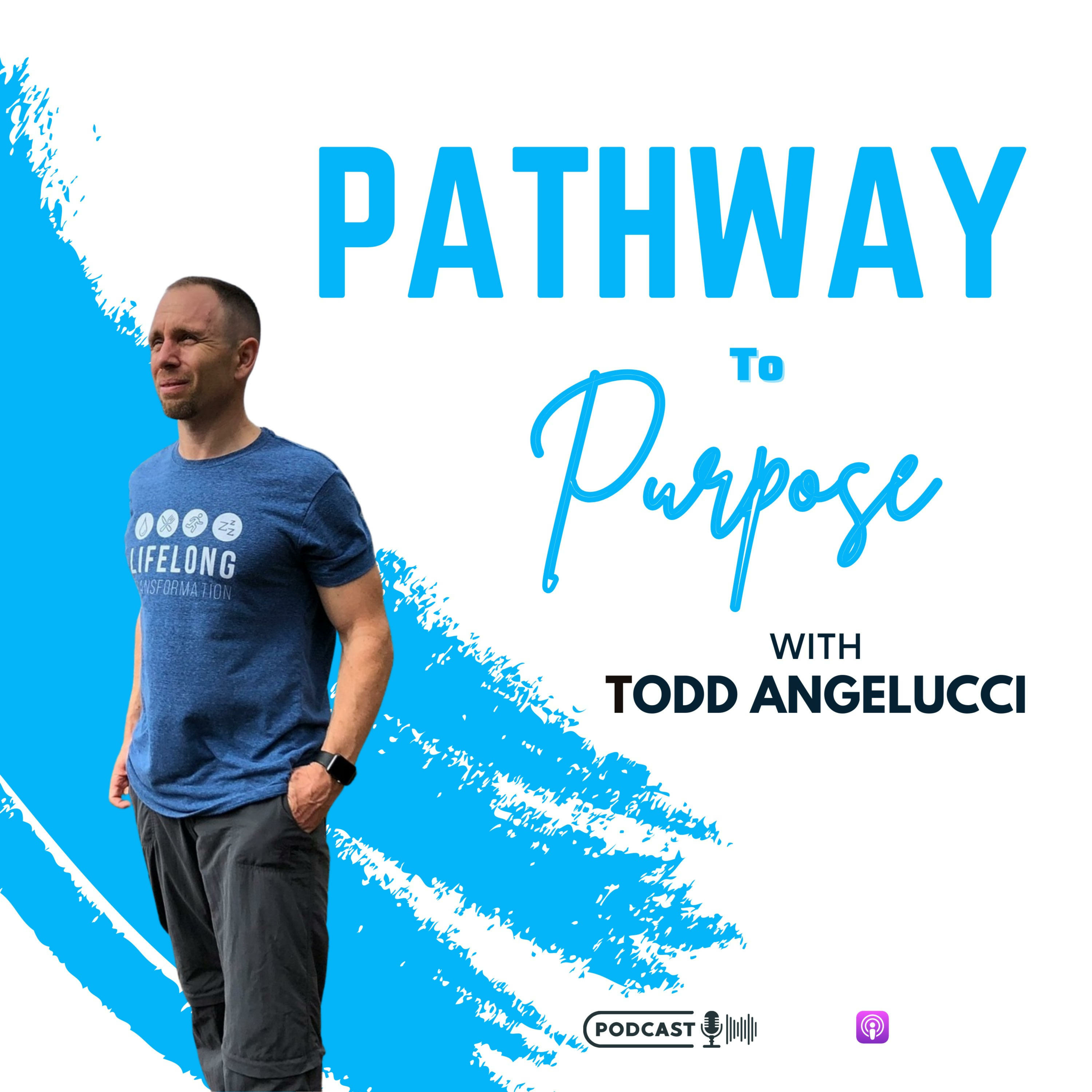 Pathway To Purpose