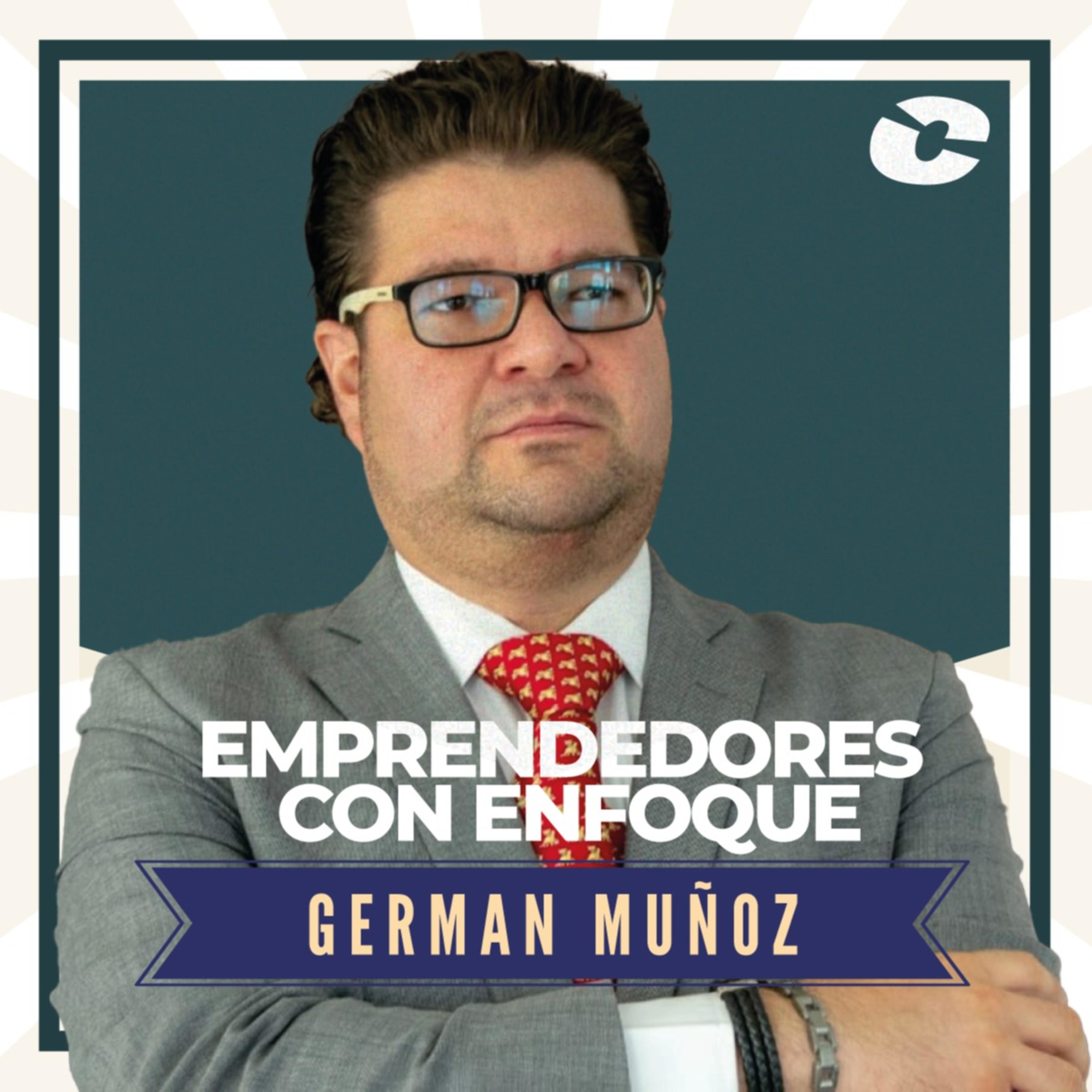 Emprendedores con Enfoque: German Muñoz