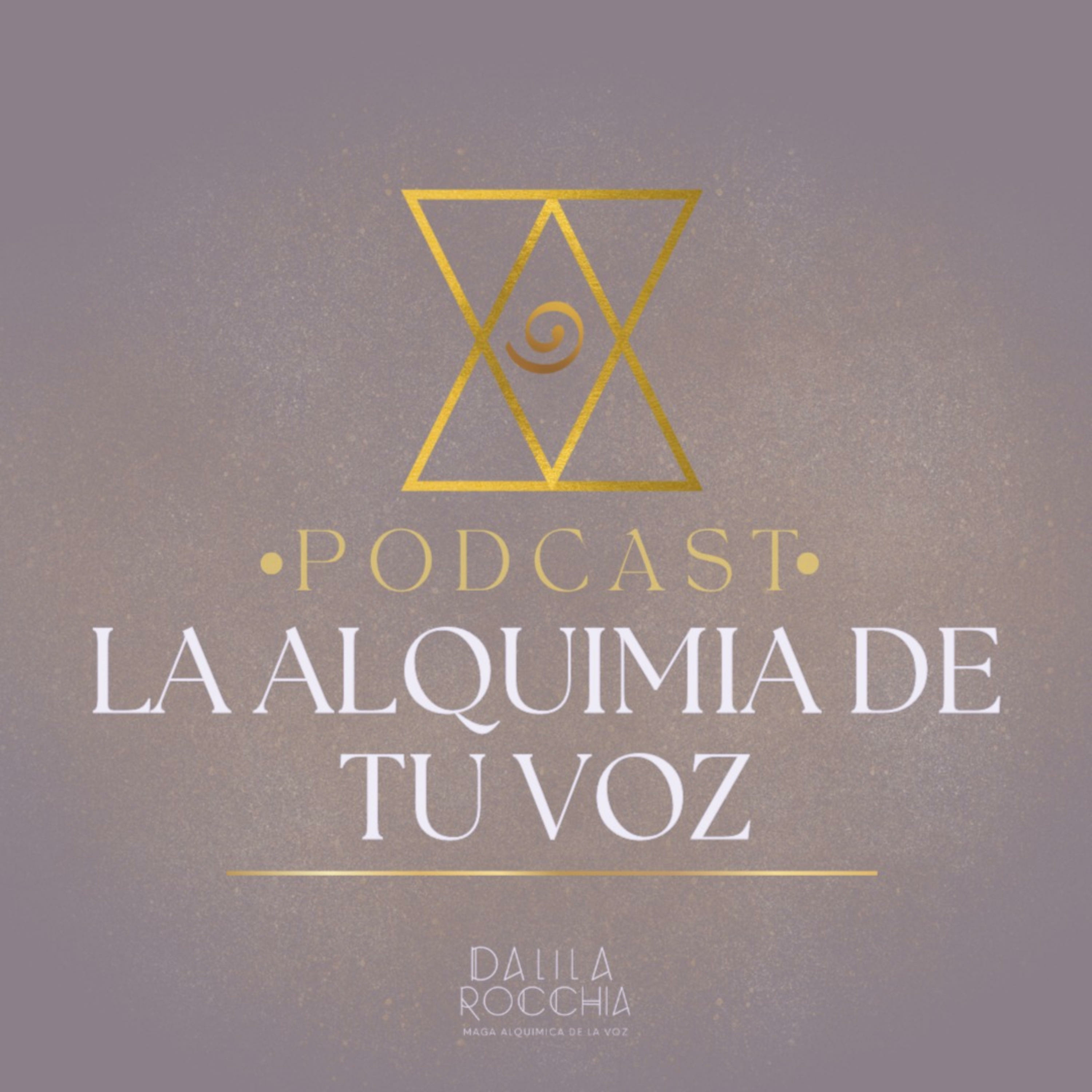 La alquímia de tu voz