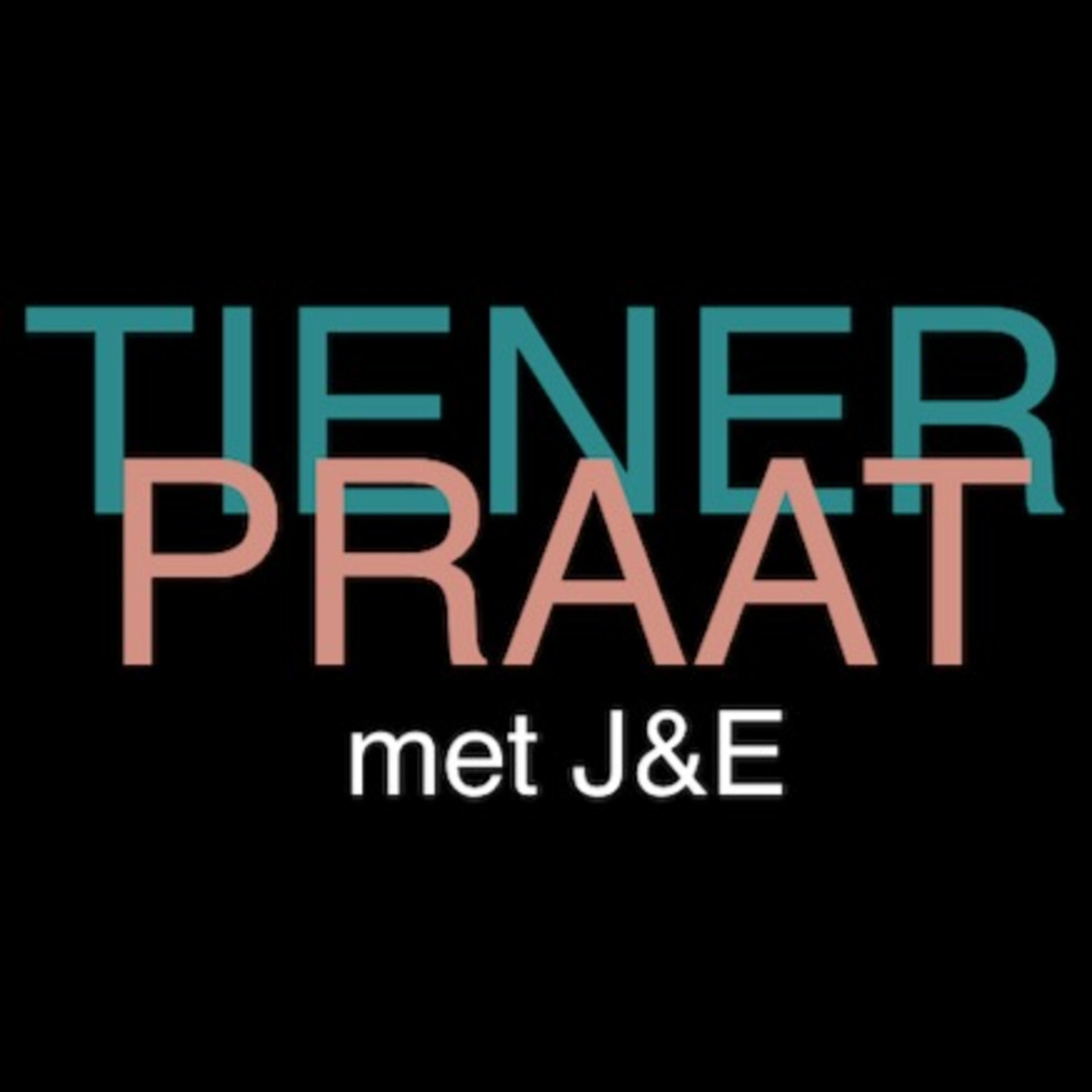 Tienerpraat met J&E