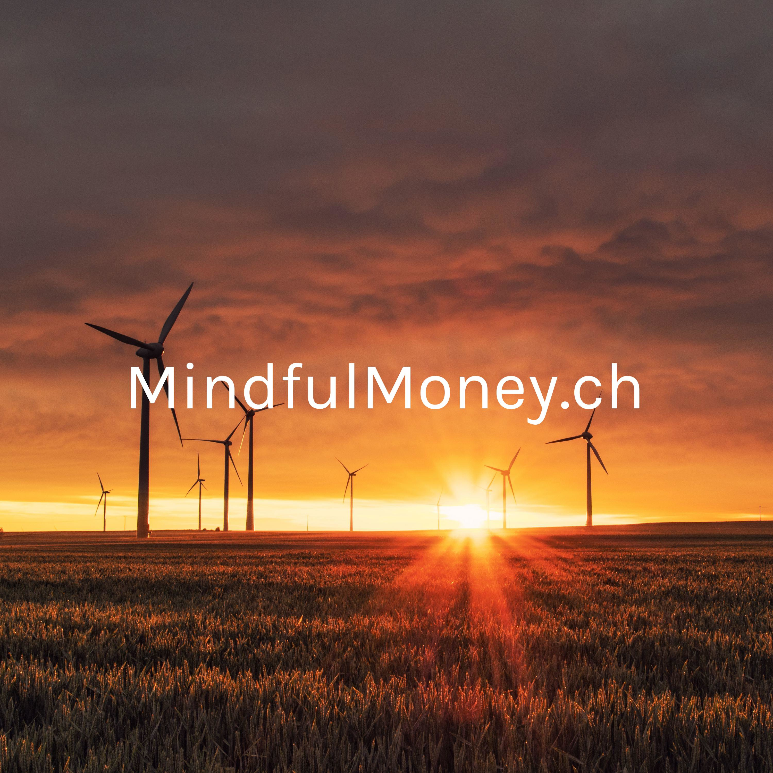 MindfulMoney.ch - Nachhaltig Anlegen leicht gemacht