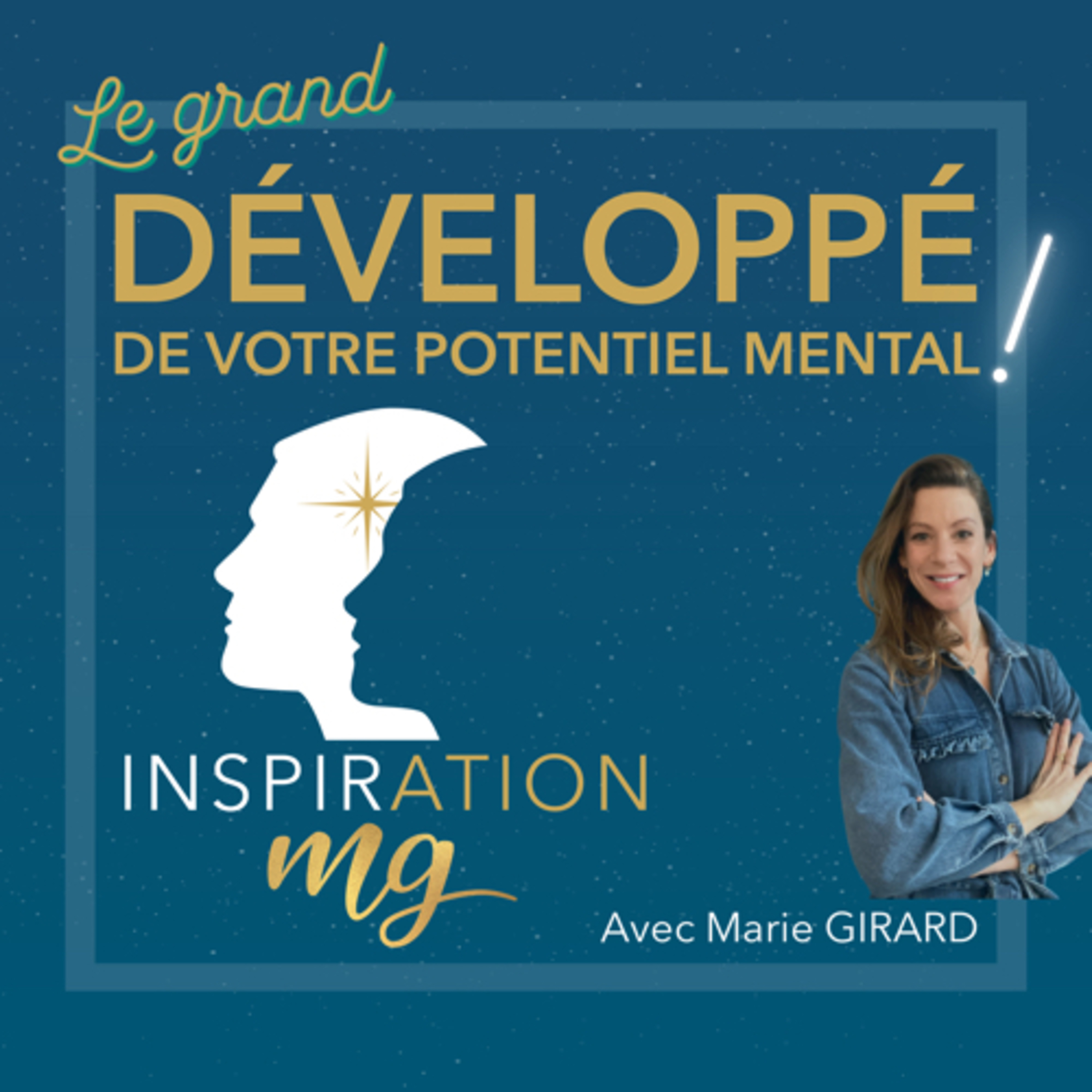 Le grand développé de votre potentiel mental 