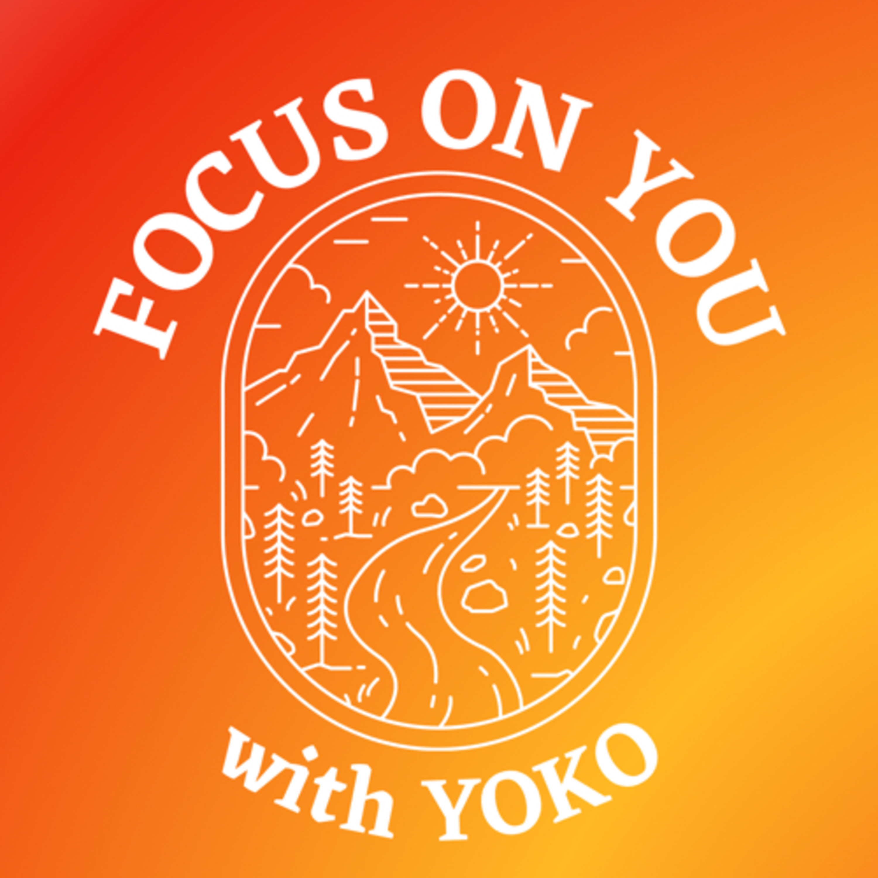 FOCUS ON YOU podcast artwork