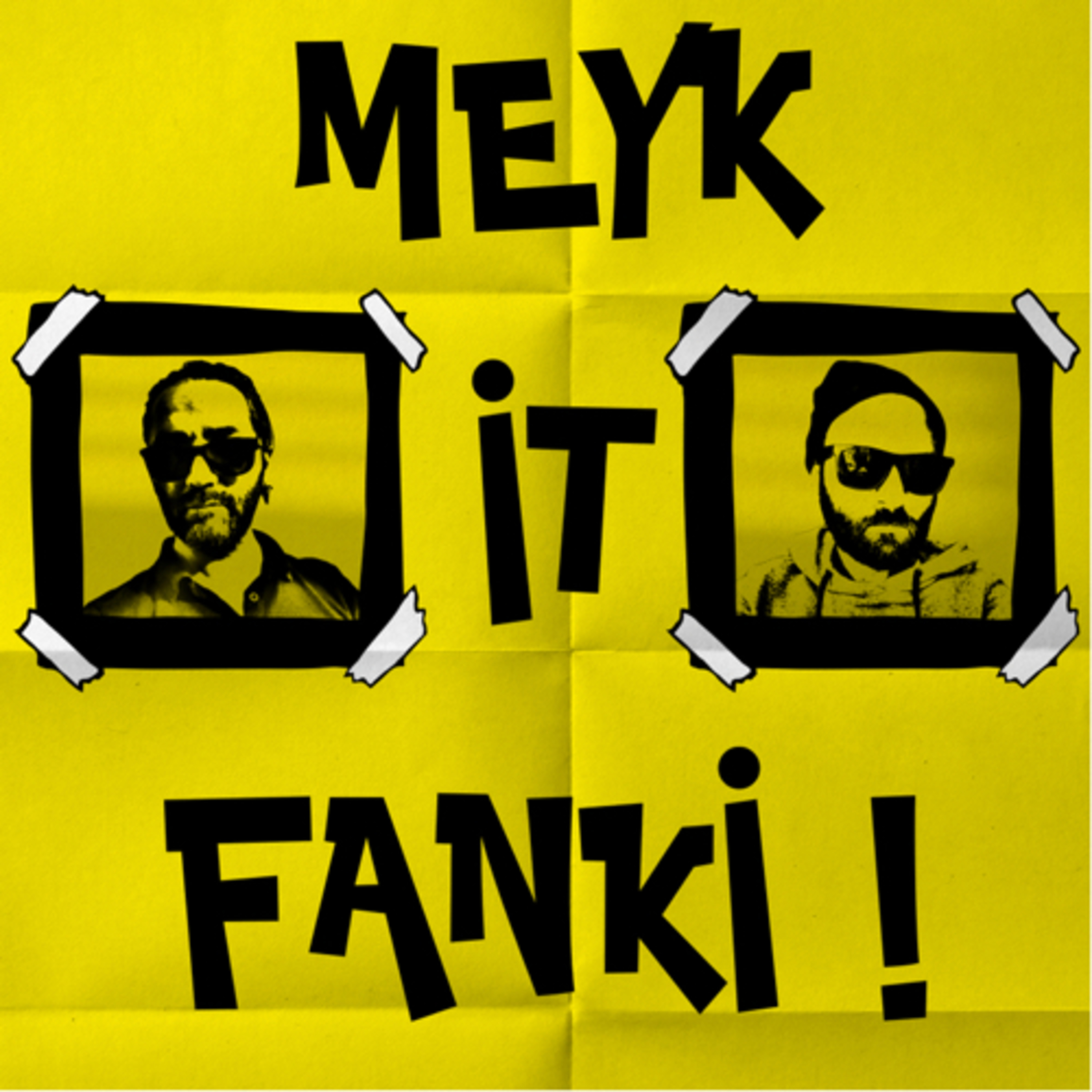Meyk İt Fanki