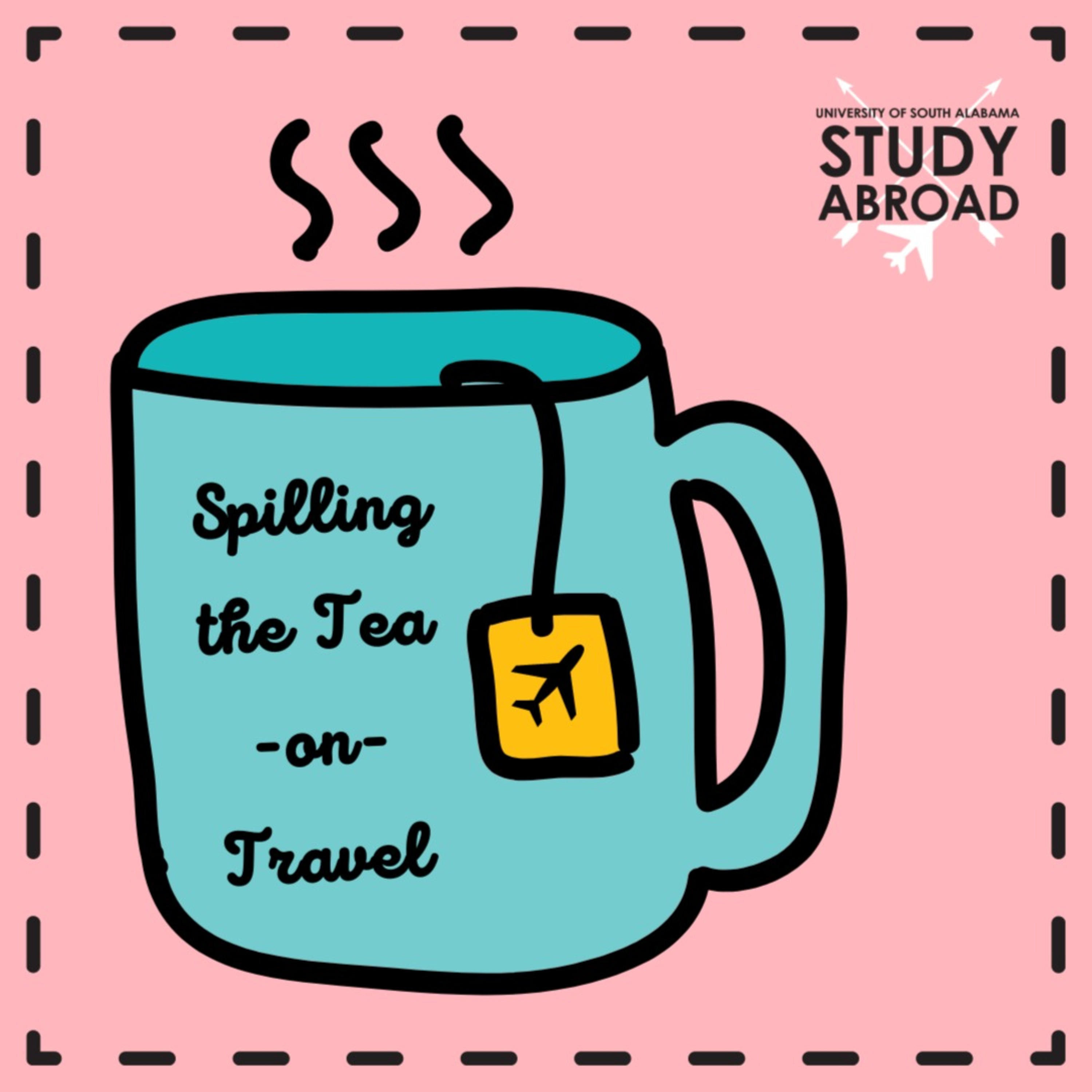 Spilling the Tea on Travel