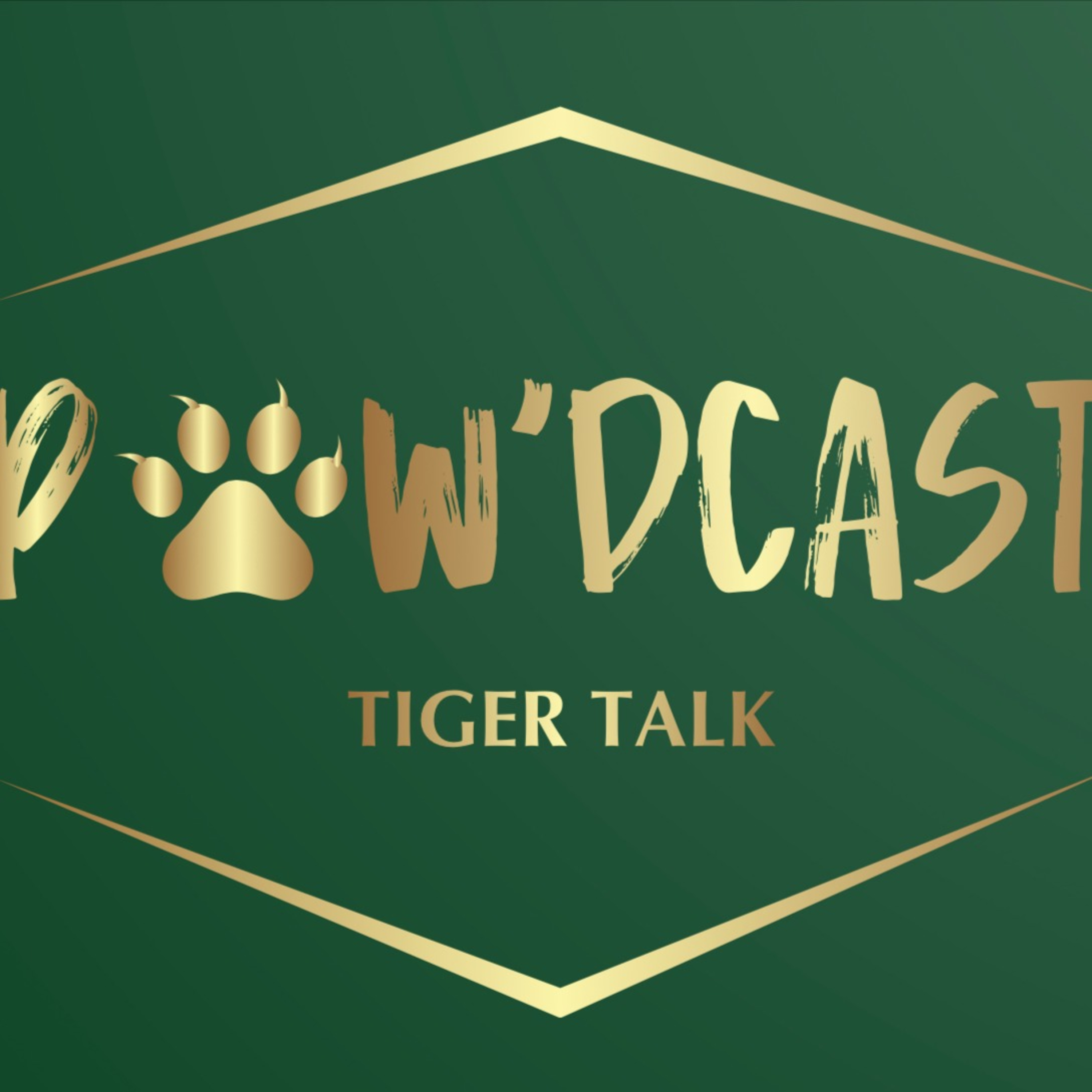 Tiger Talk Pawdcast