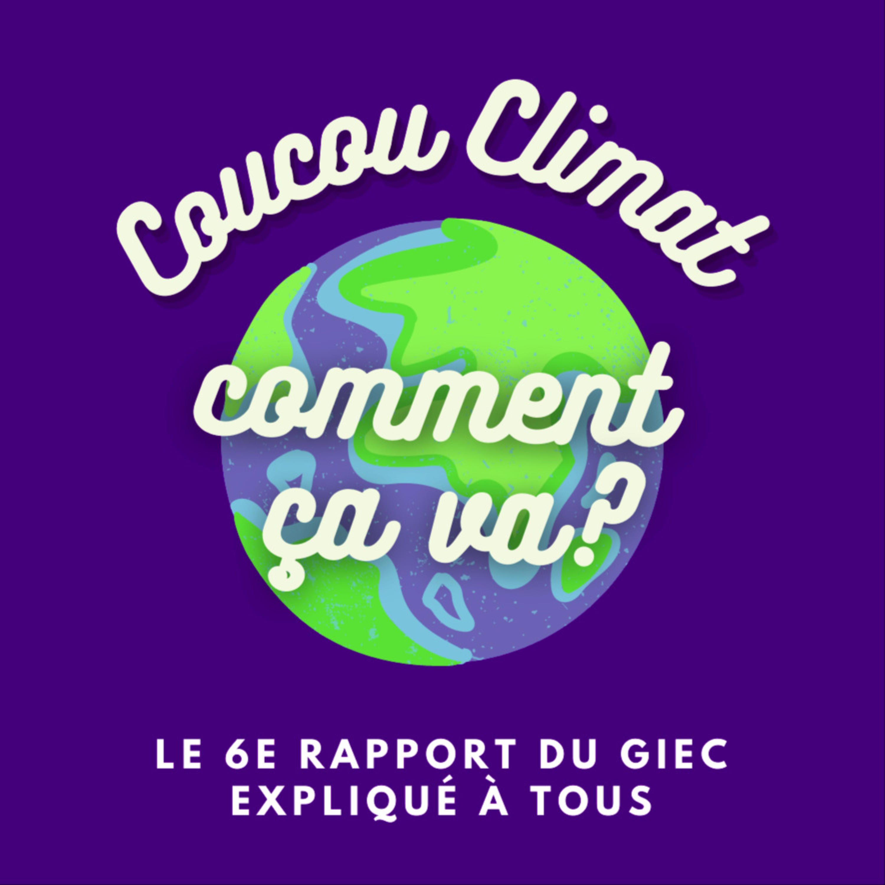 Coucou climat! Comment ça va?