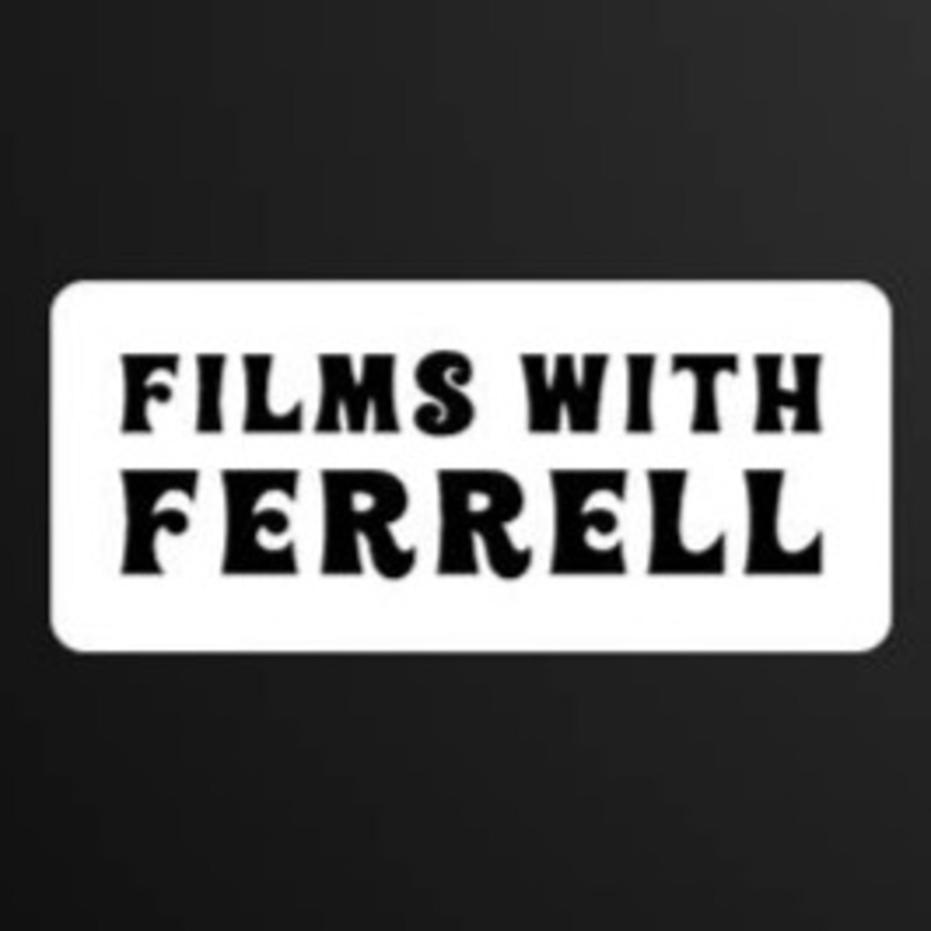 Films With Ferrell