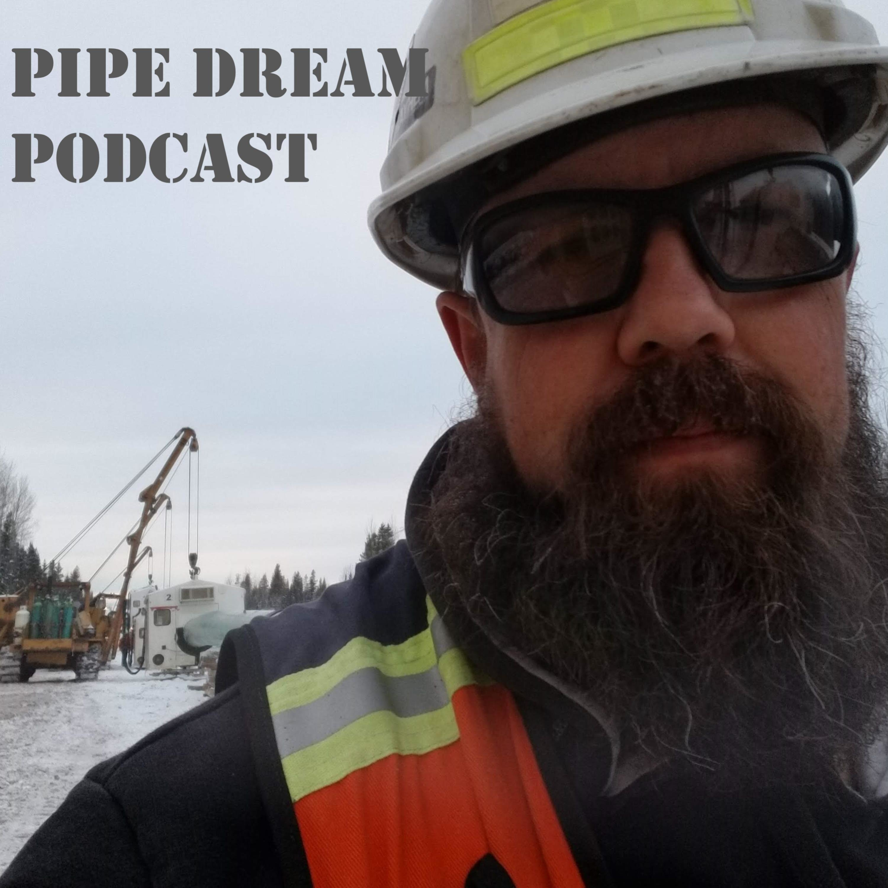 PIPE DREAM PODCAST