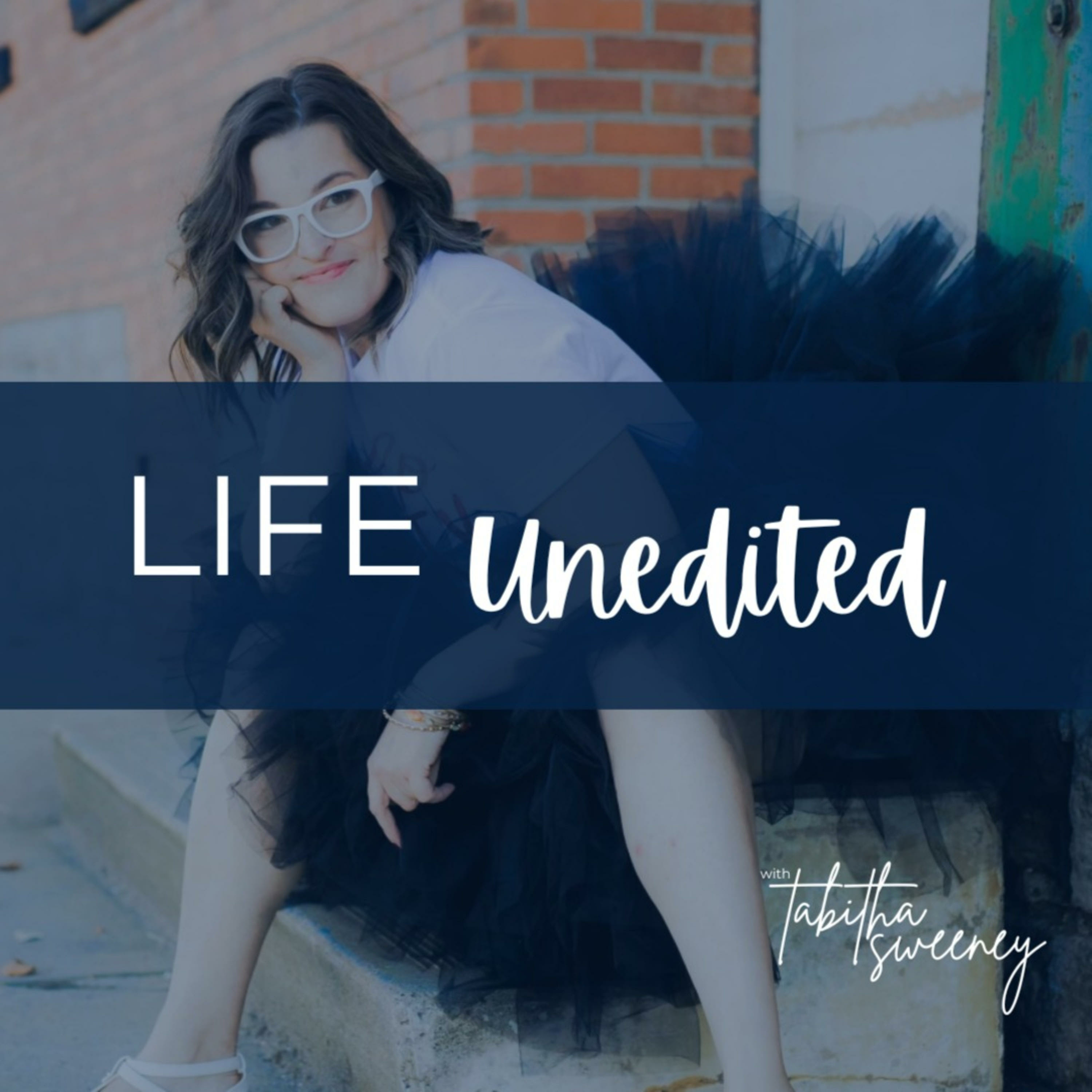 Life Unedited