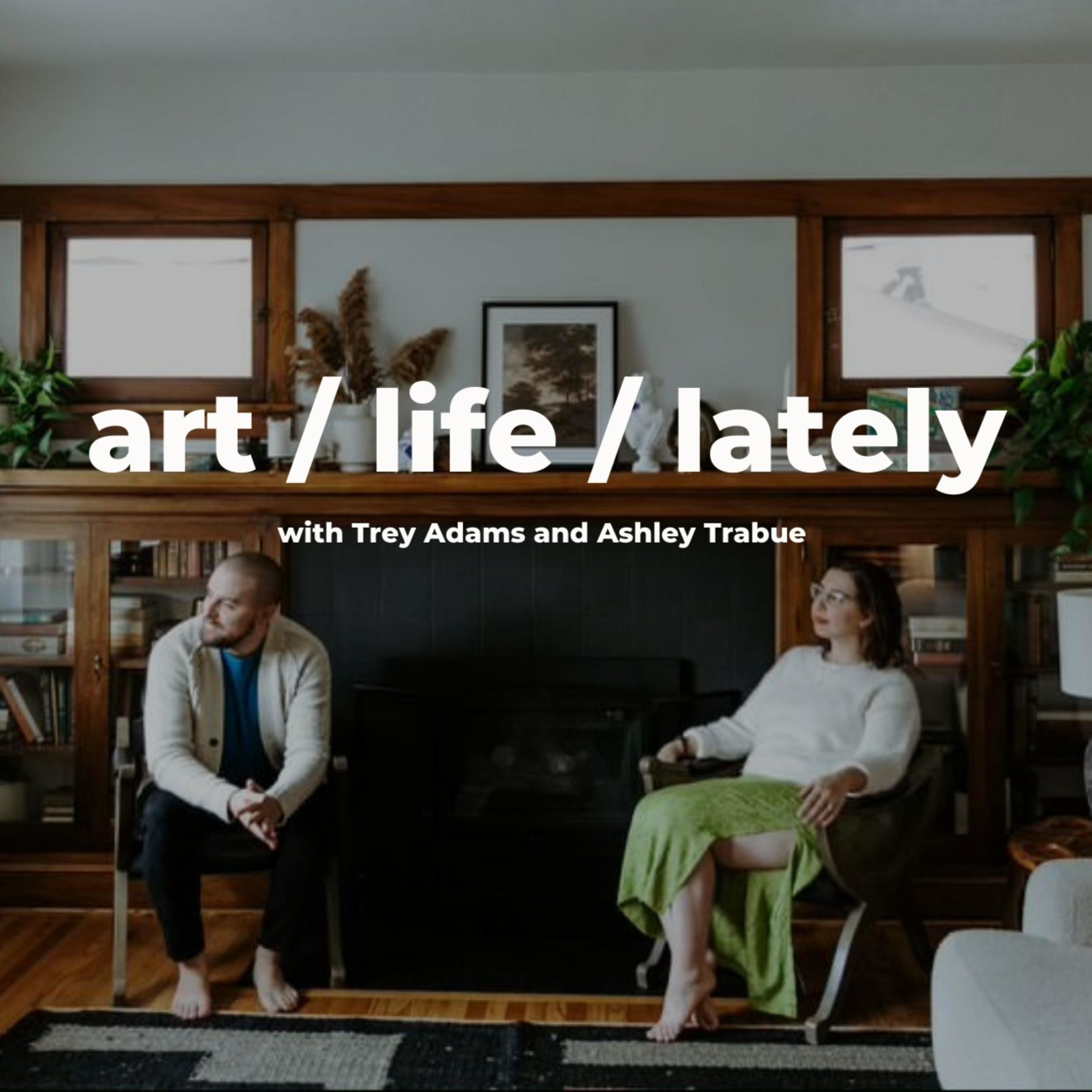 art / life / lately podcast artwork