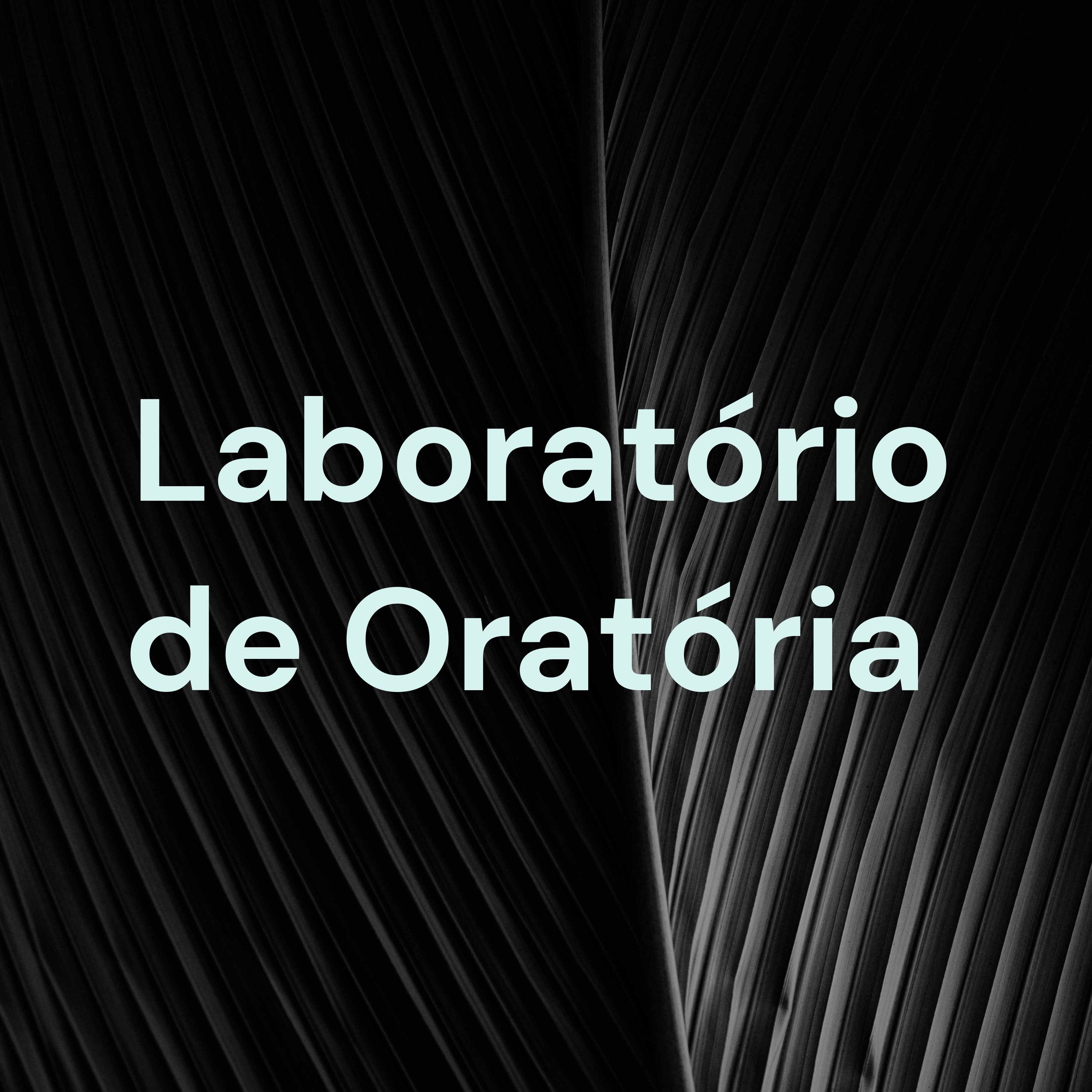 Laboratório de Oratória