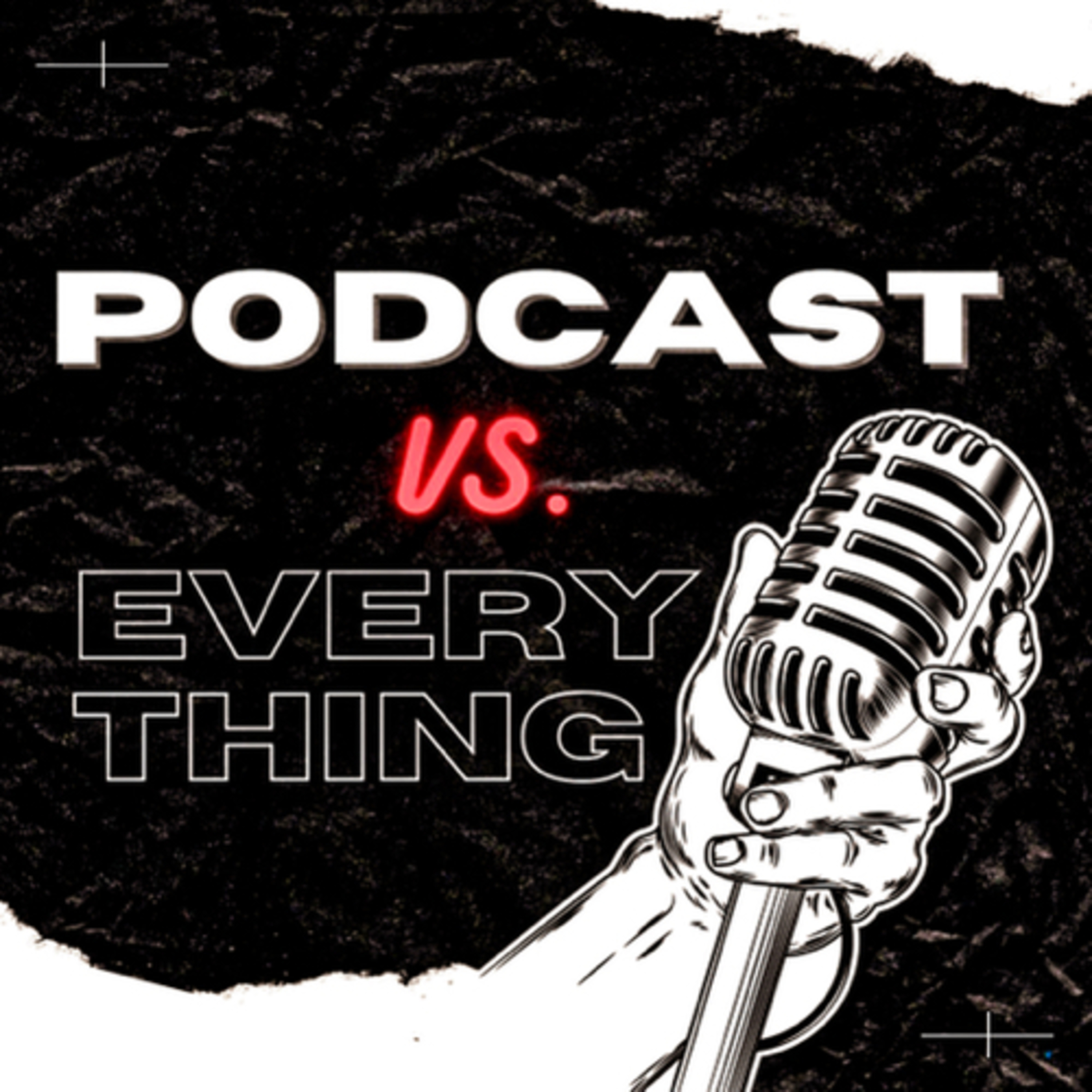 A Podcast Vs Everything podcast artwork