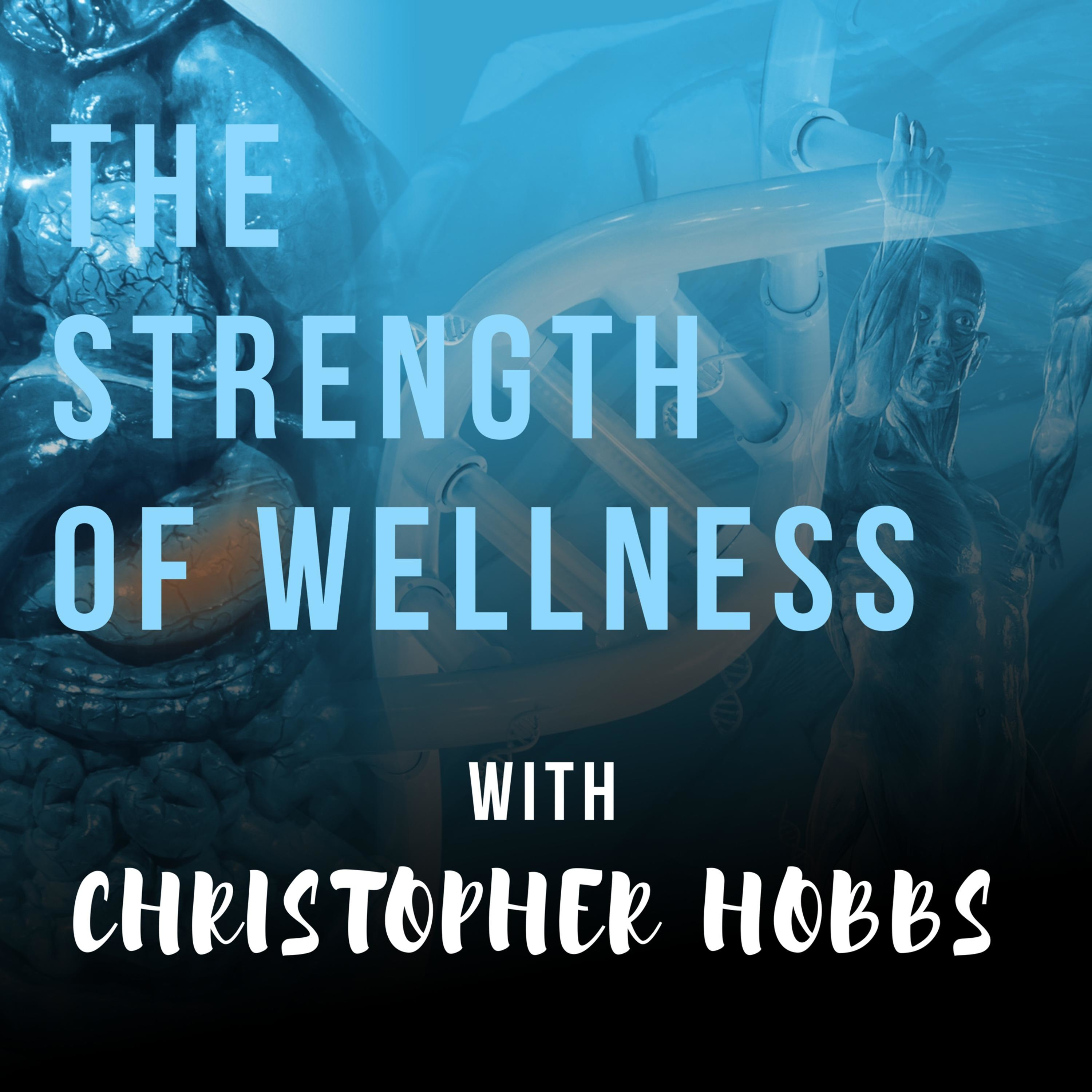 The Strength of Wellness