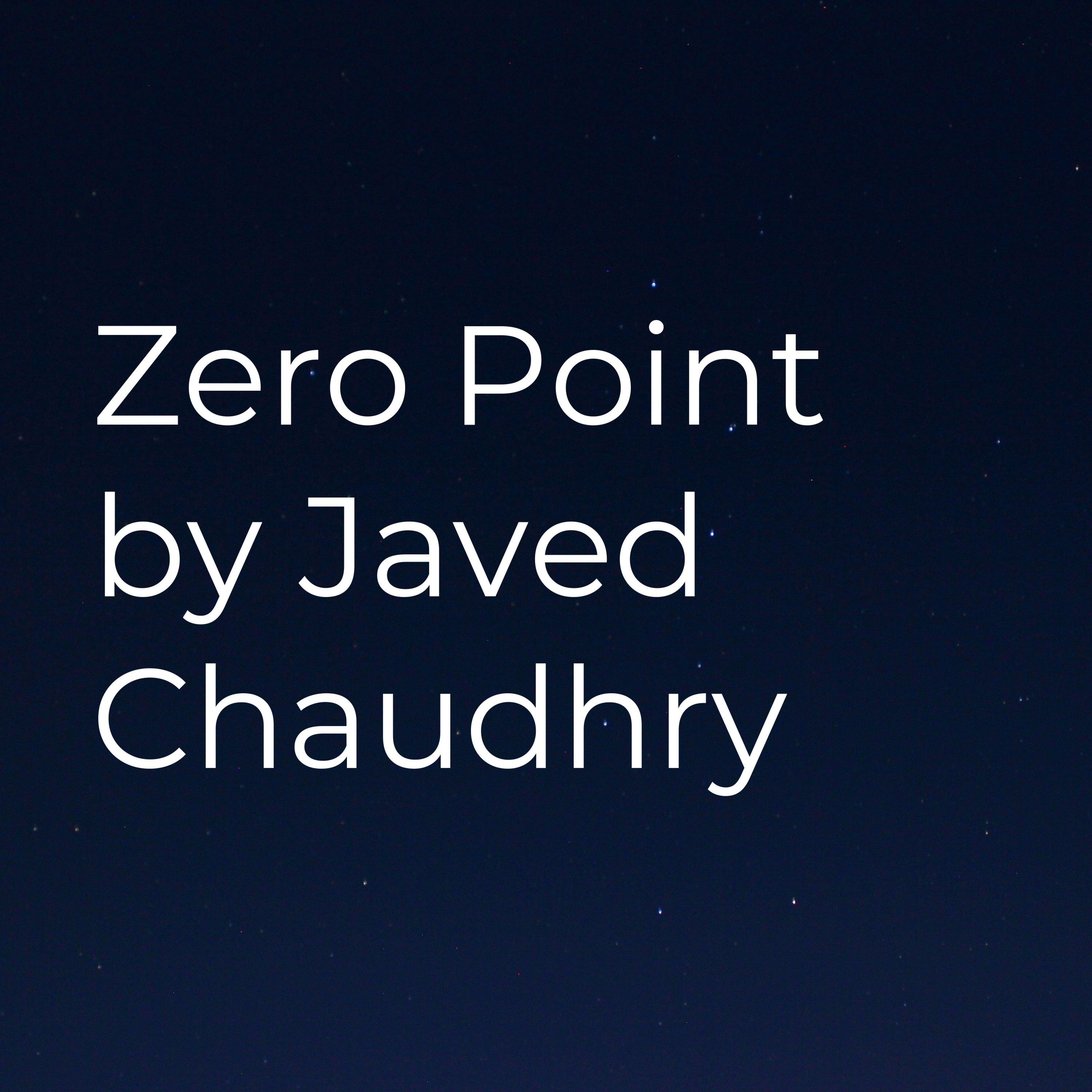 Zero Point by Javed Chaudhry