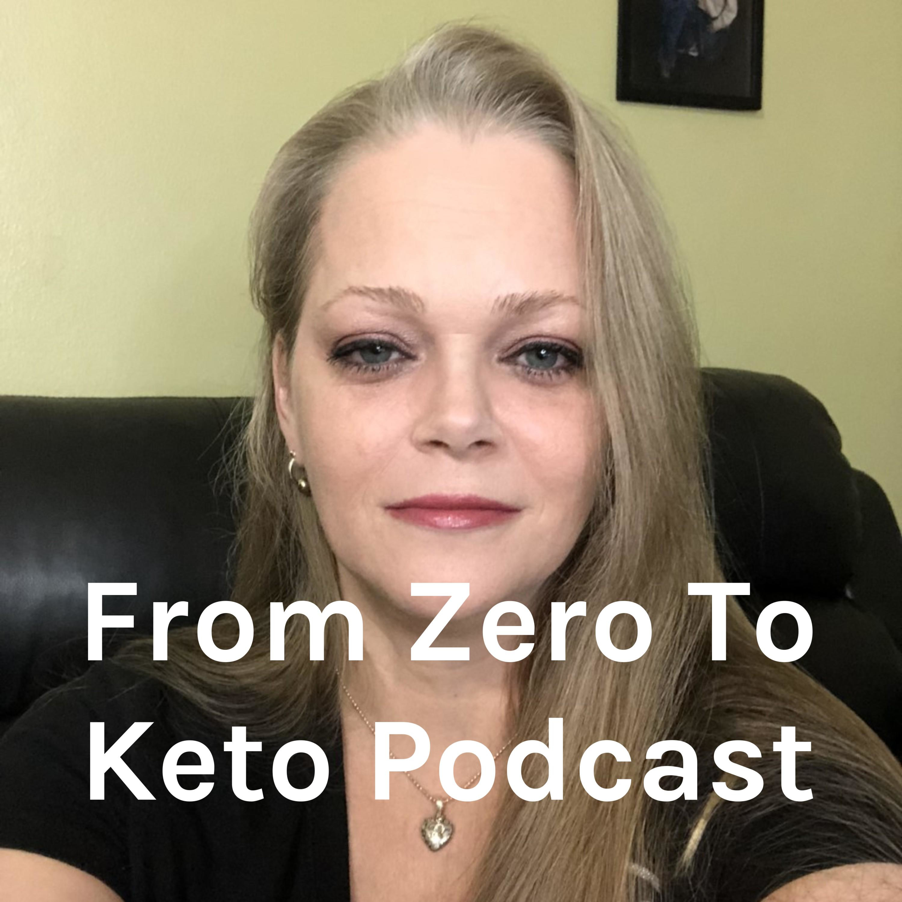 From Zero To Keto Podcast