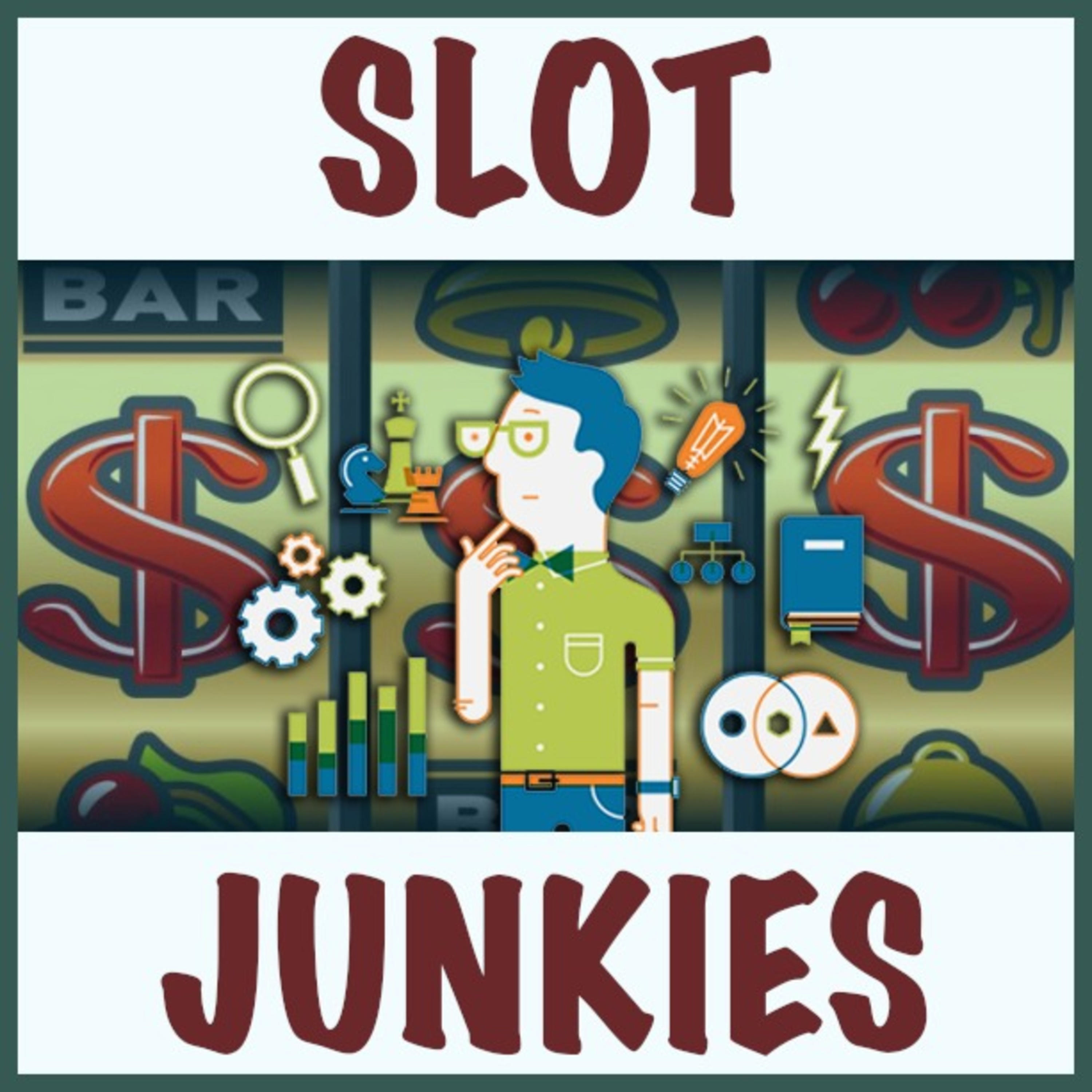 The Slot Junkies Podcast