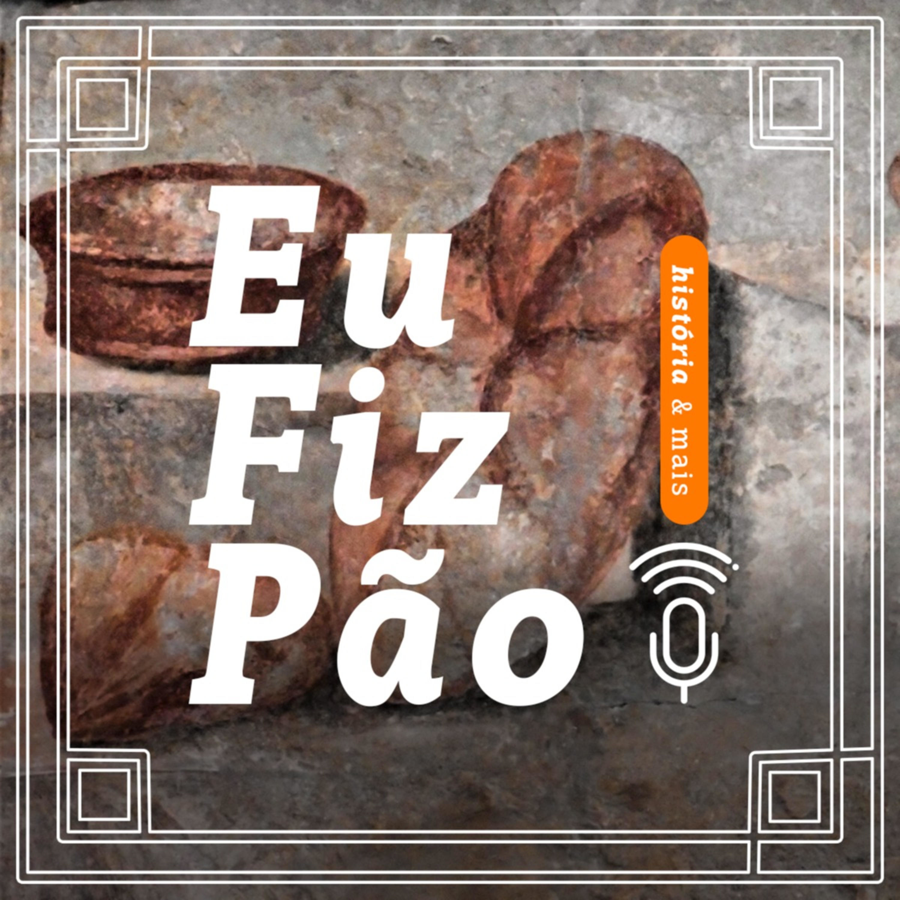 Eu Fiz Pão