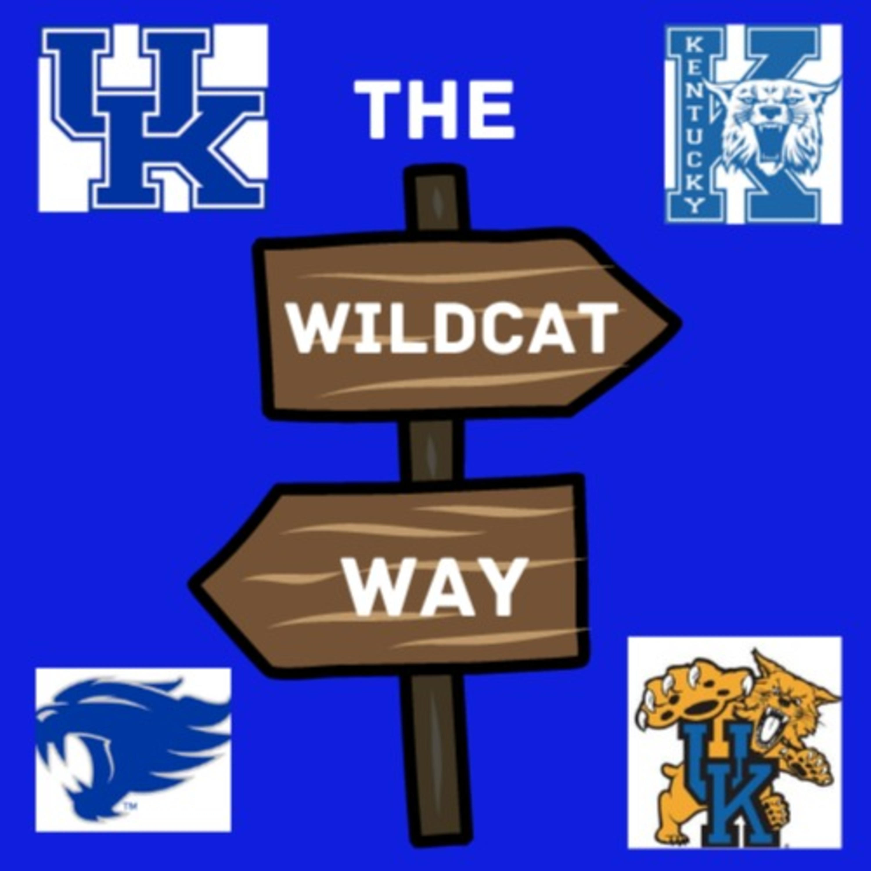 The Wildcat Way: A Kentucky Sports Podcast