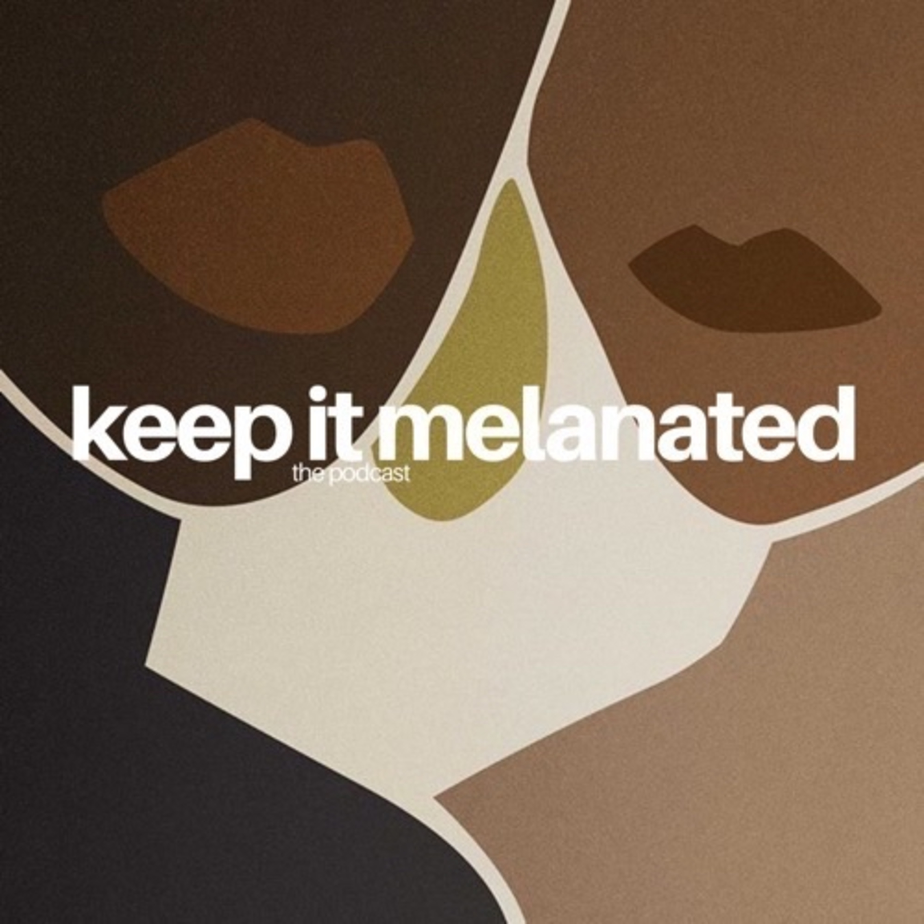 Keep It Melanated