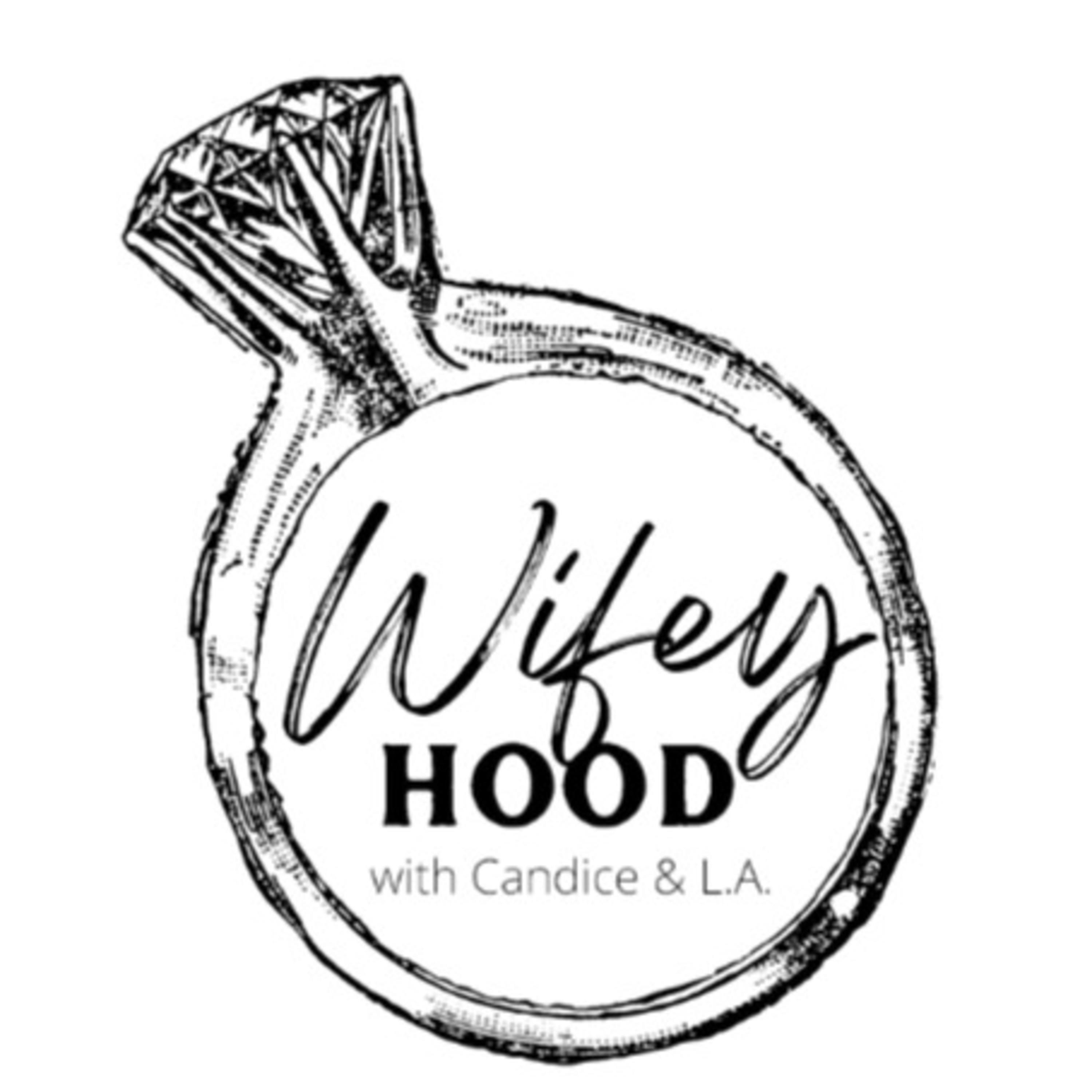 Wifey Hood