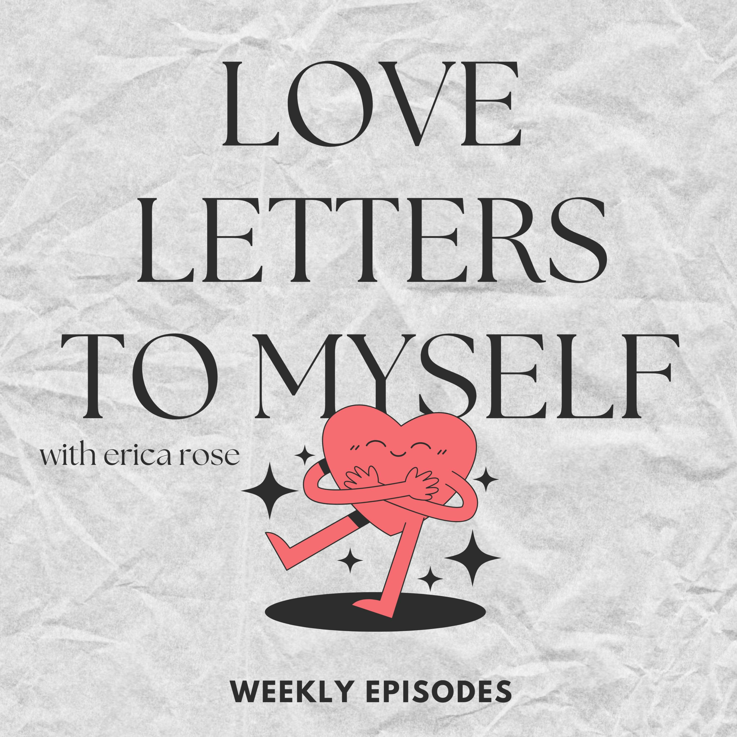 love letters to myself