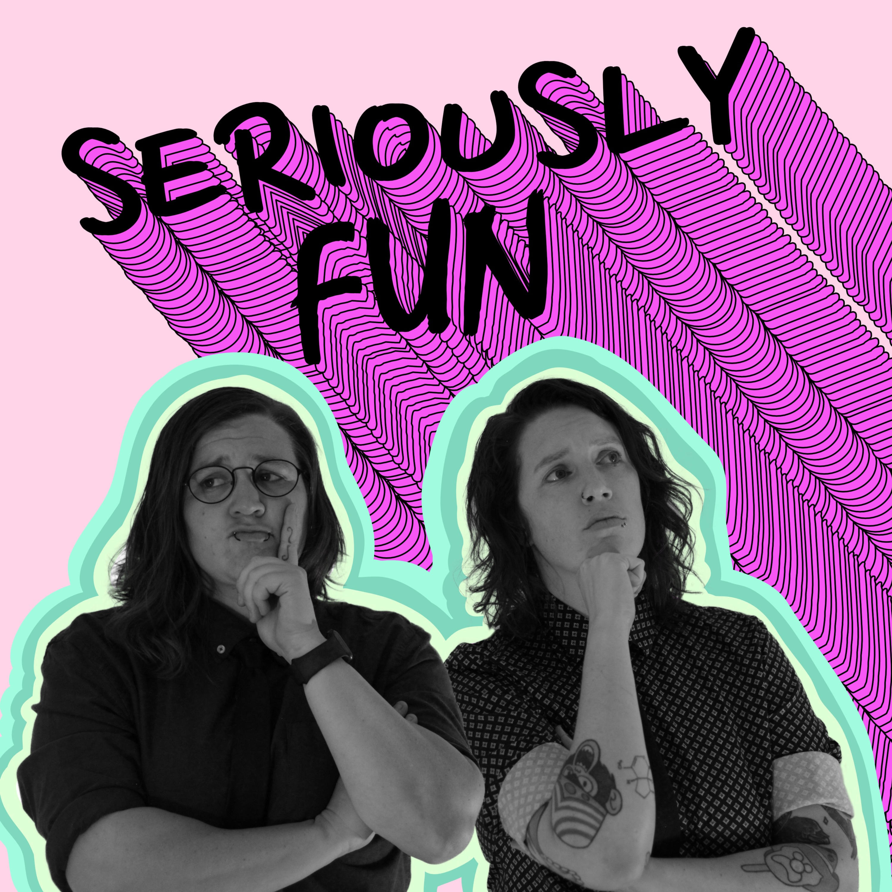 Seriously Fun podcast artwork