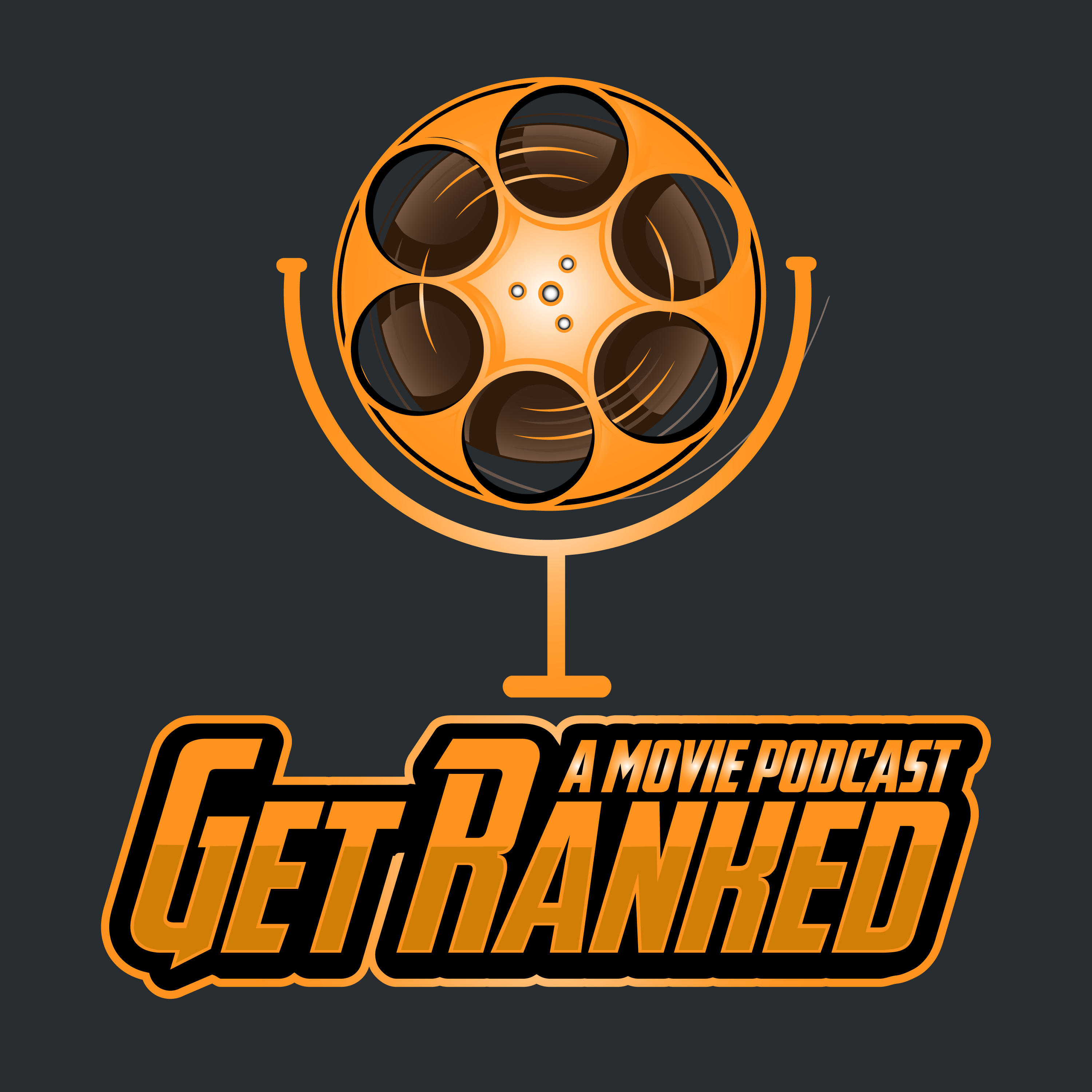 Get Ranked - A Movie Podcast