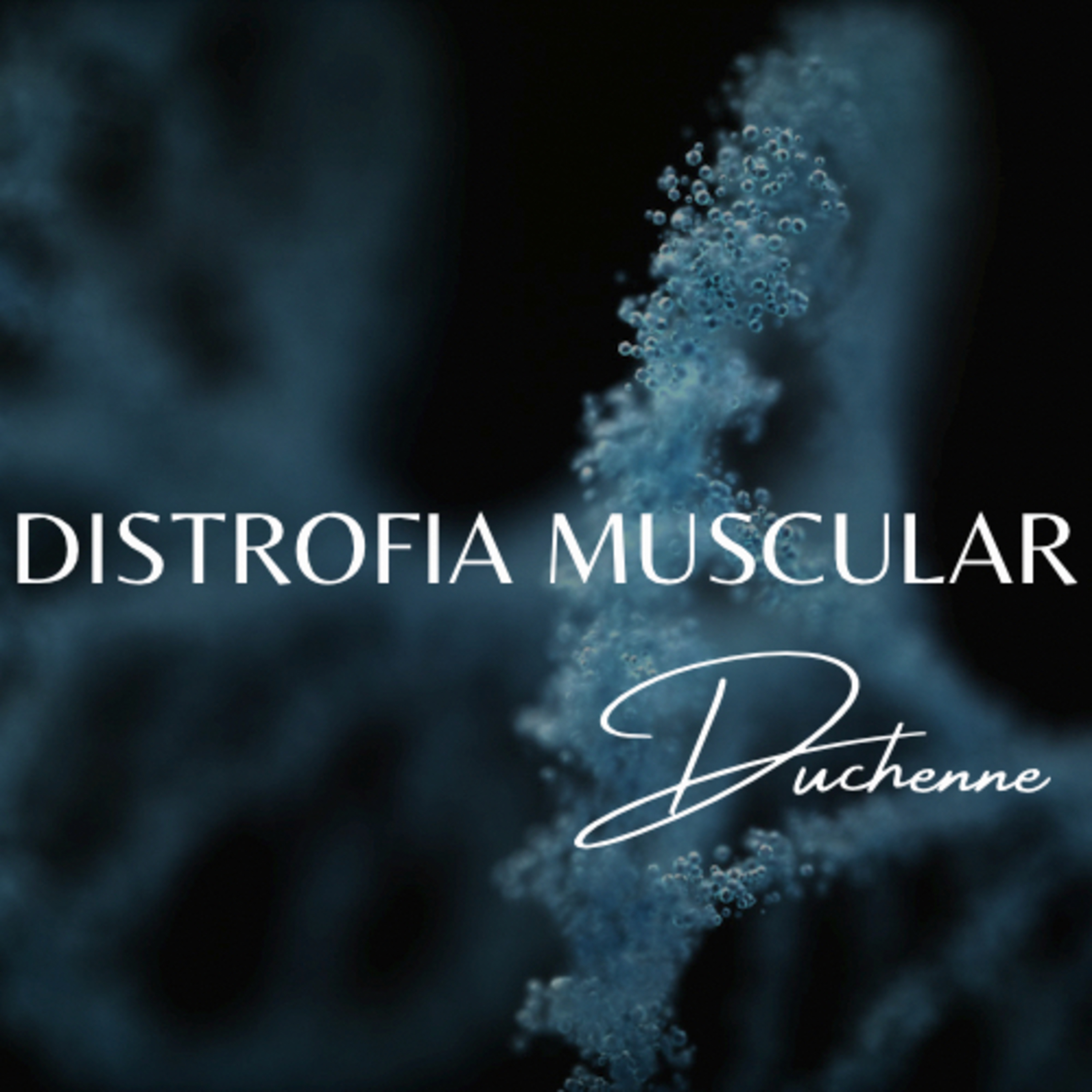 Distrofia Muscular de Duchenne podcast artwork