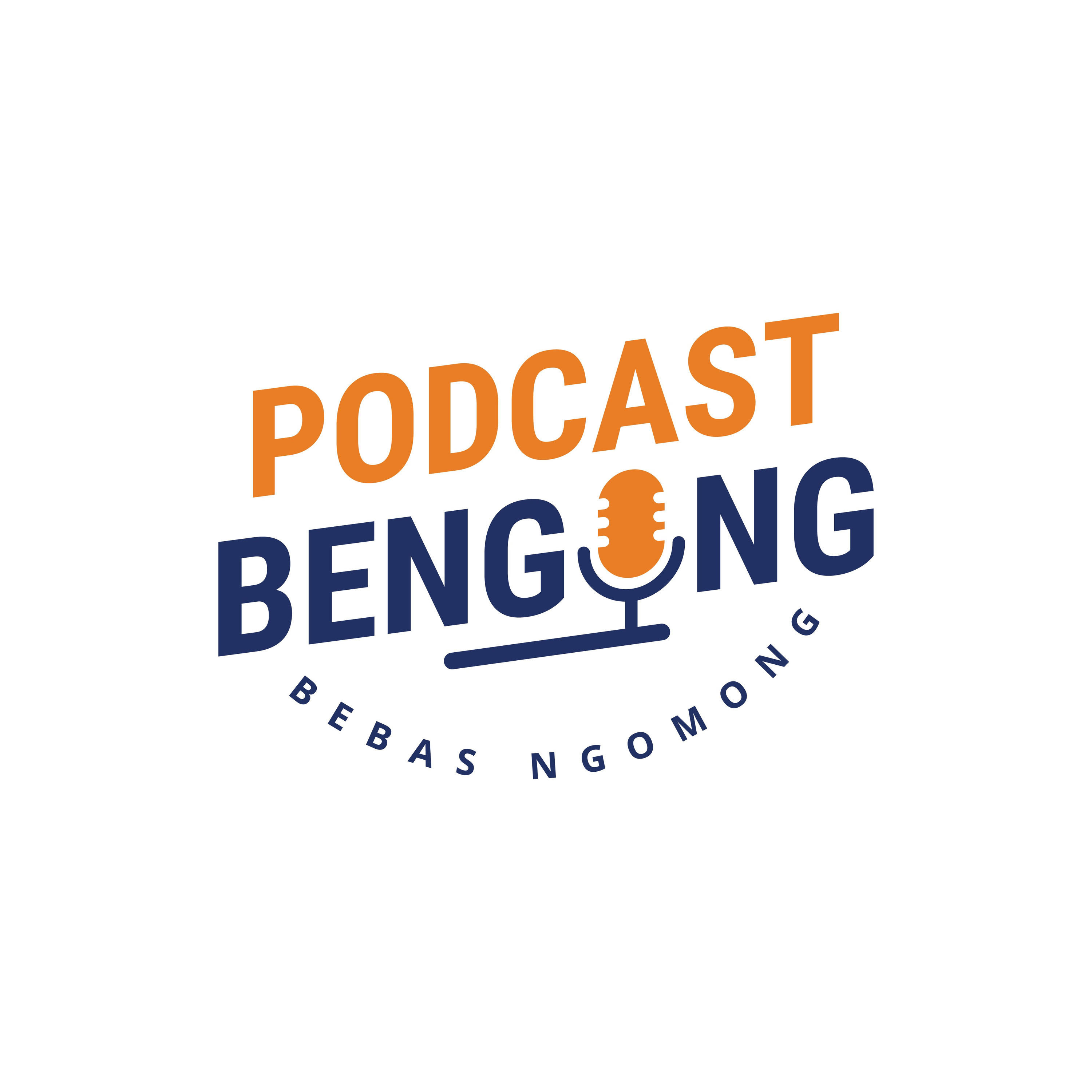 Podcast Bengong | Bebas Ngomong