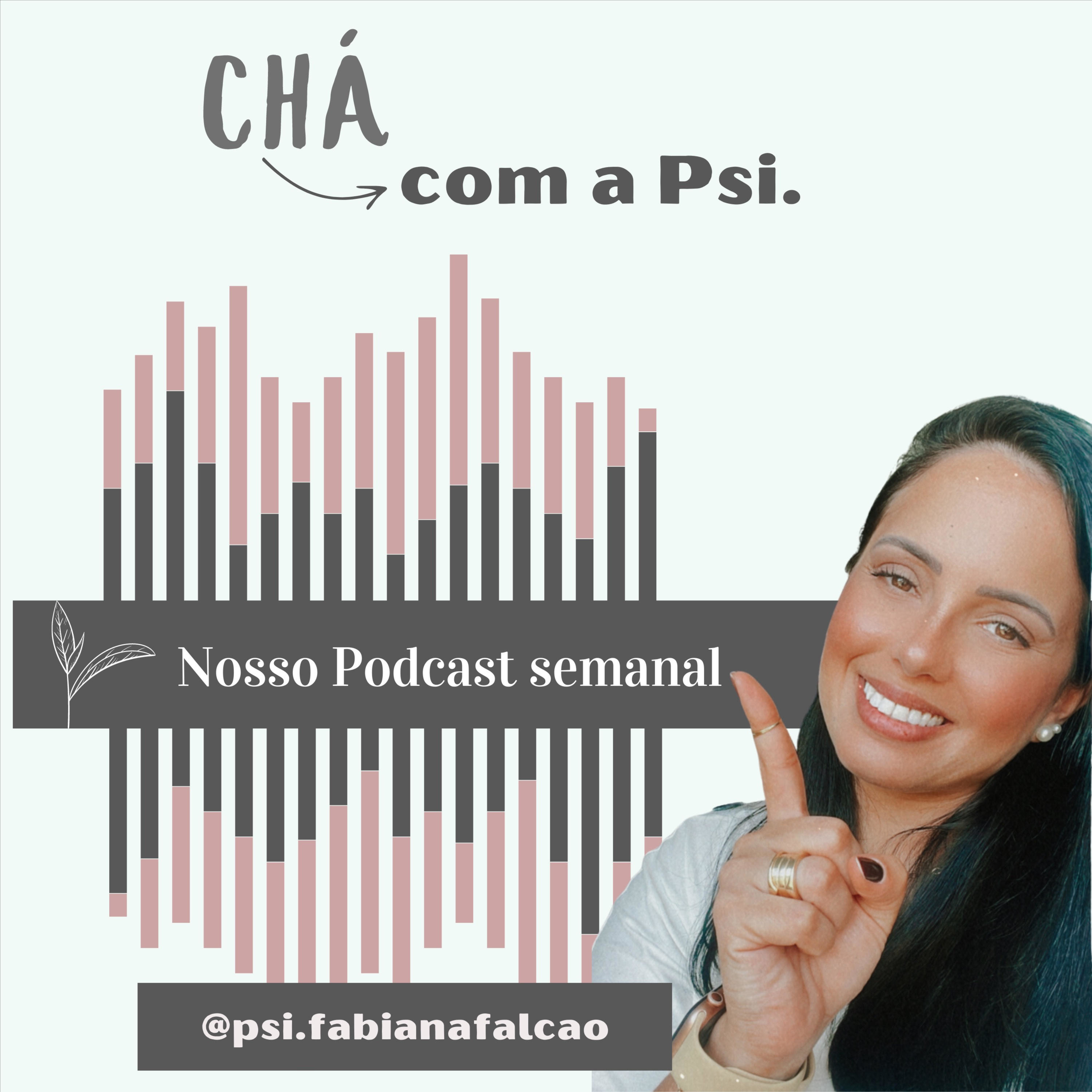 Chá com a Psi. podcast artwork