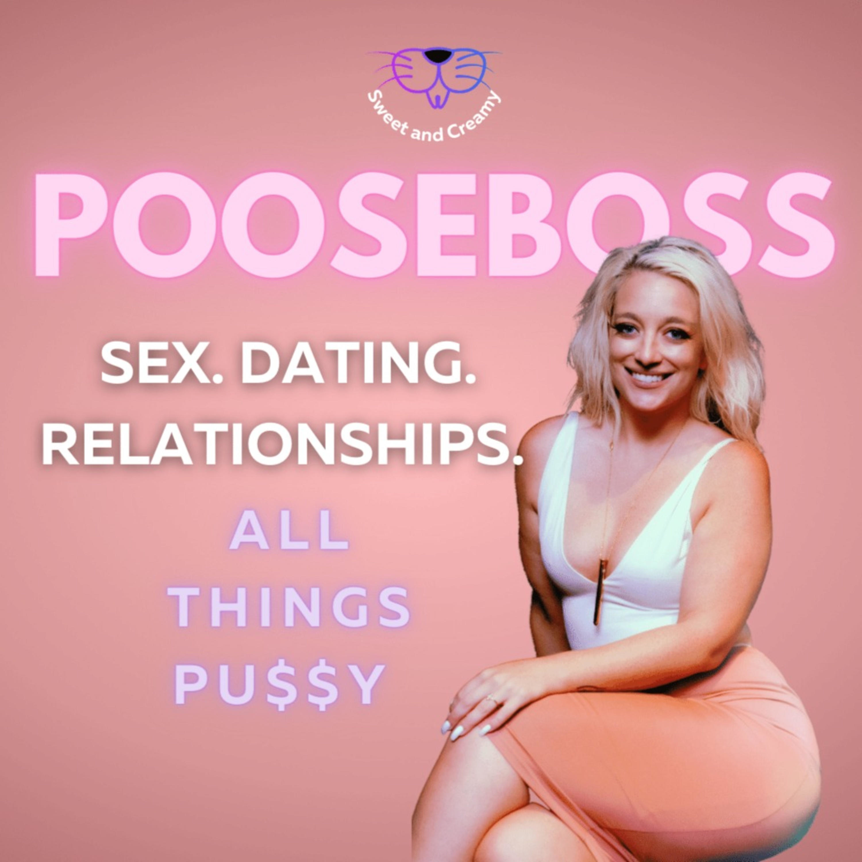 POOSEBOSS (Pus•sy \'Bös) Sexual Health and Wellness Community | Happy. Healthy. Horny.