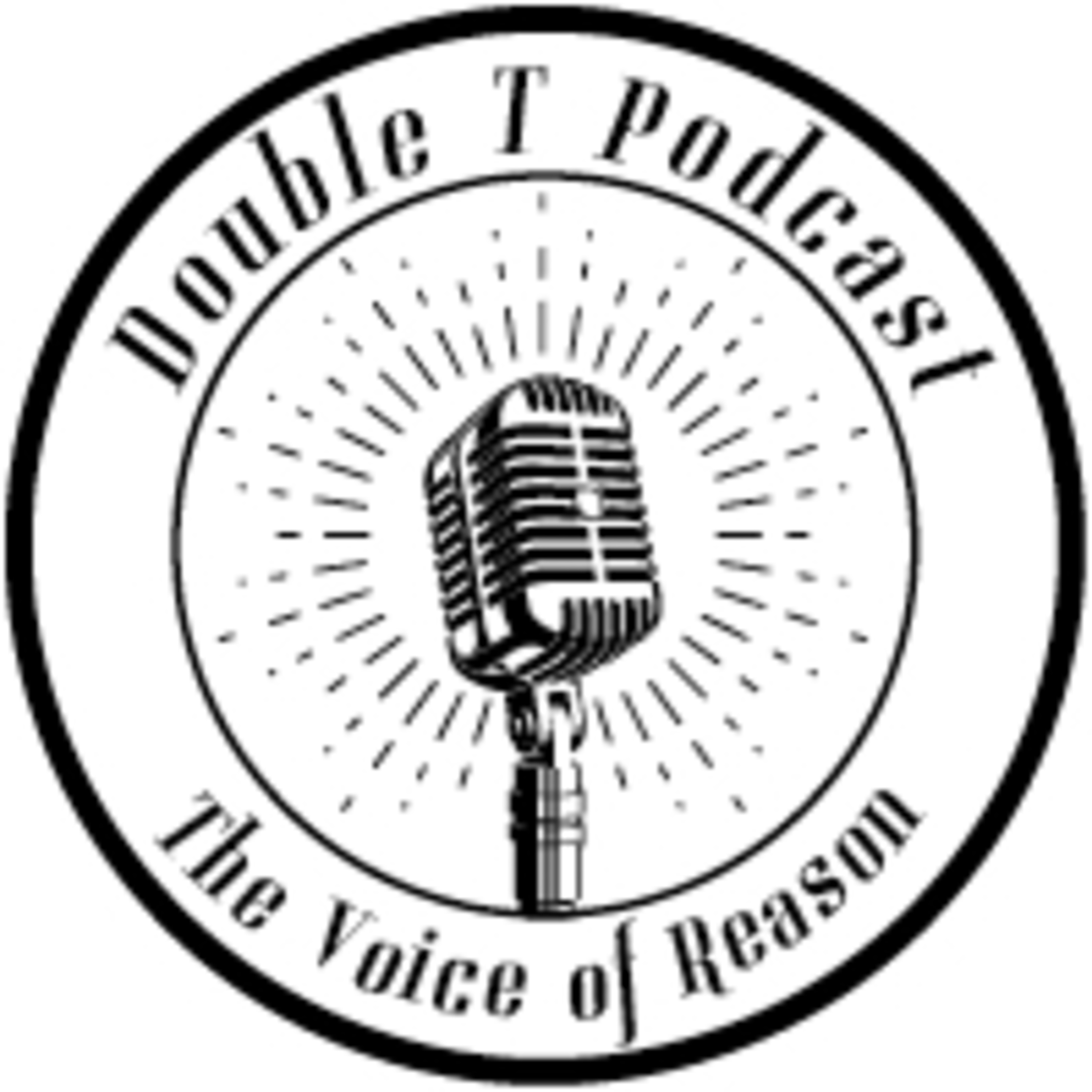 Double T The Voice of Reason