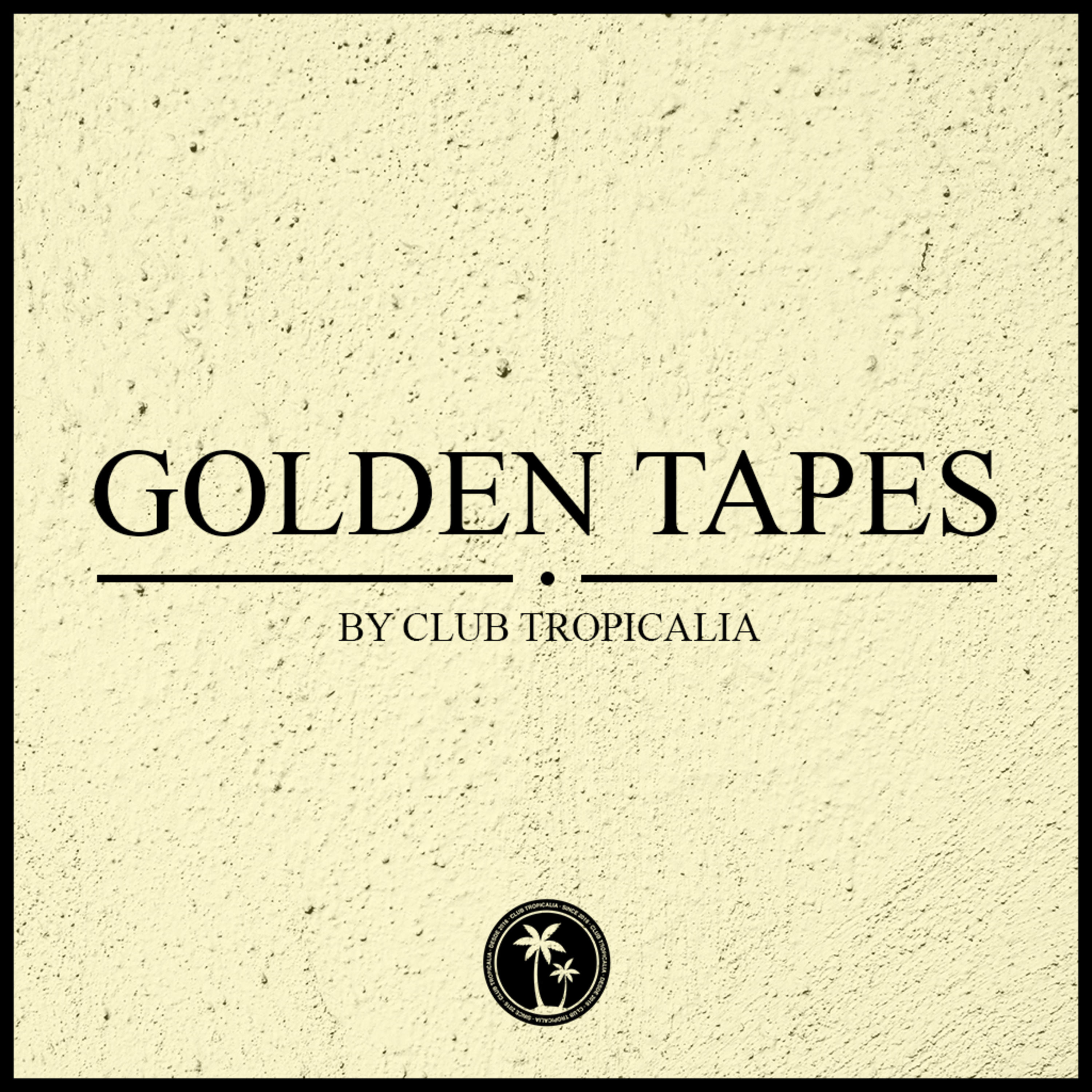 Golden Tapes
