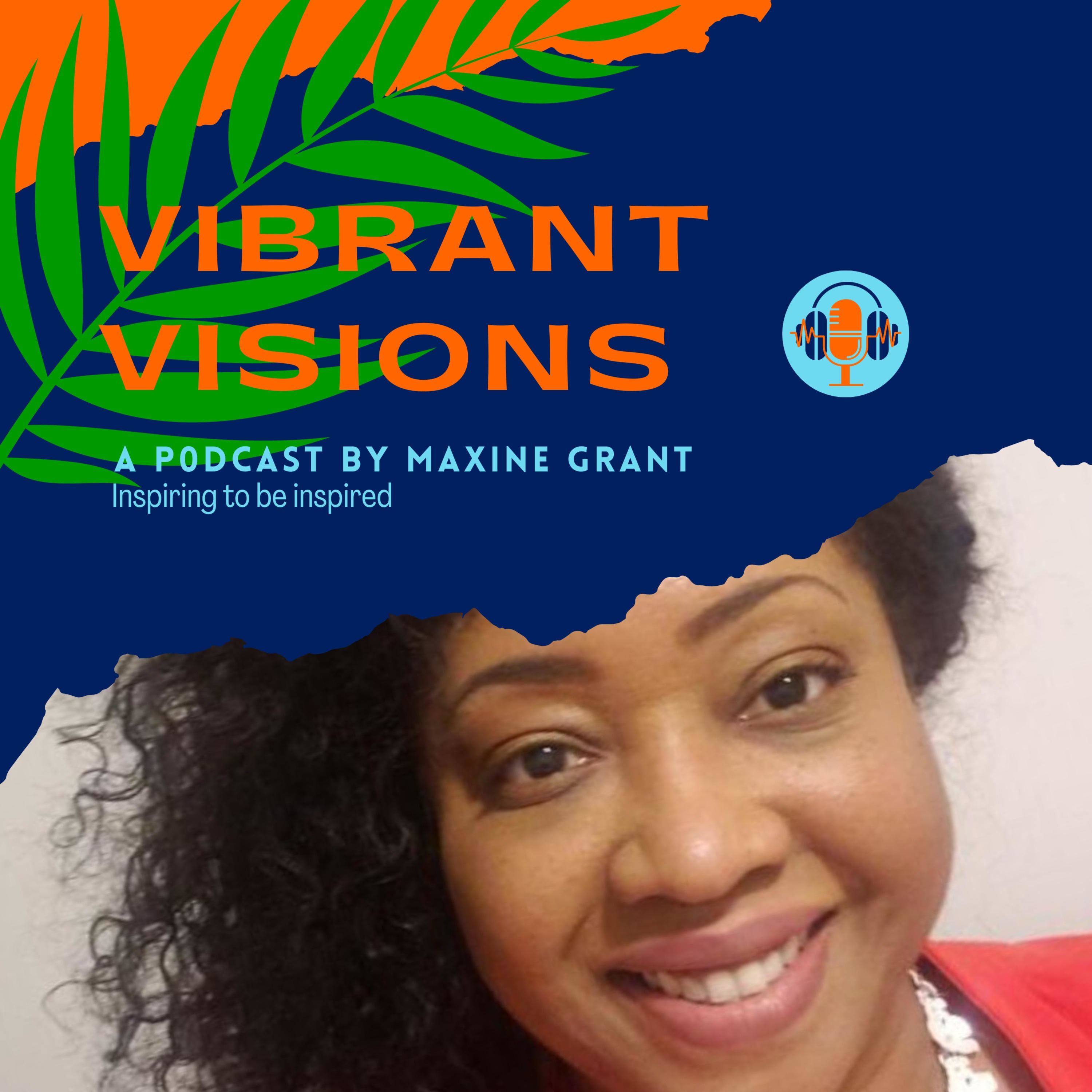 Vibrant Visions podcast artwork