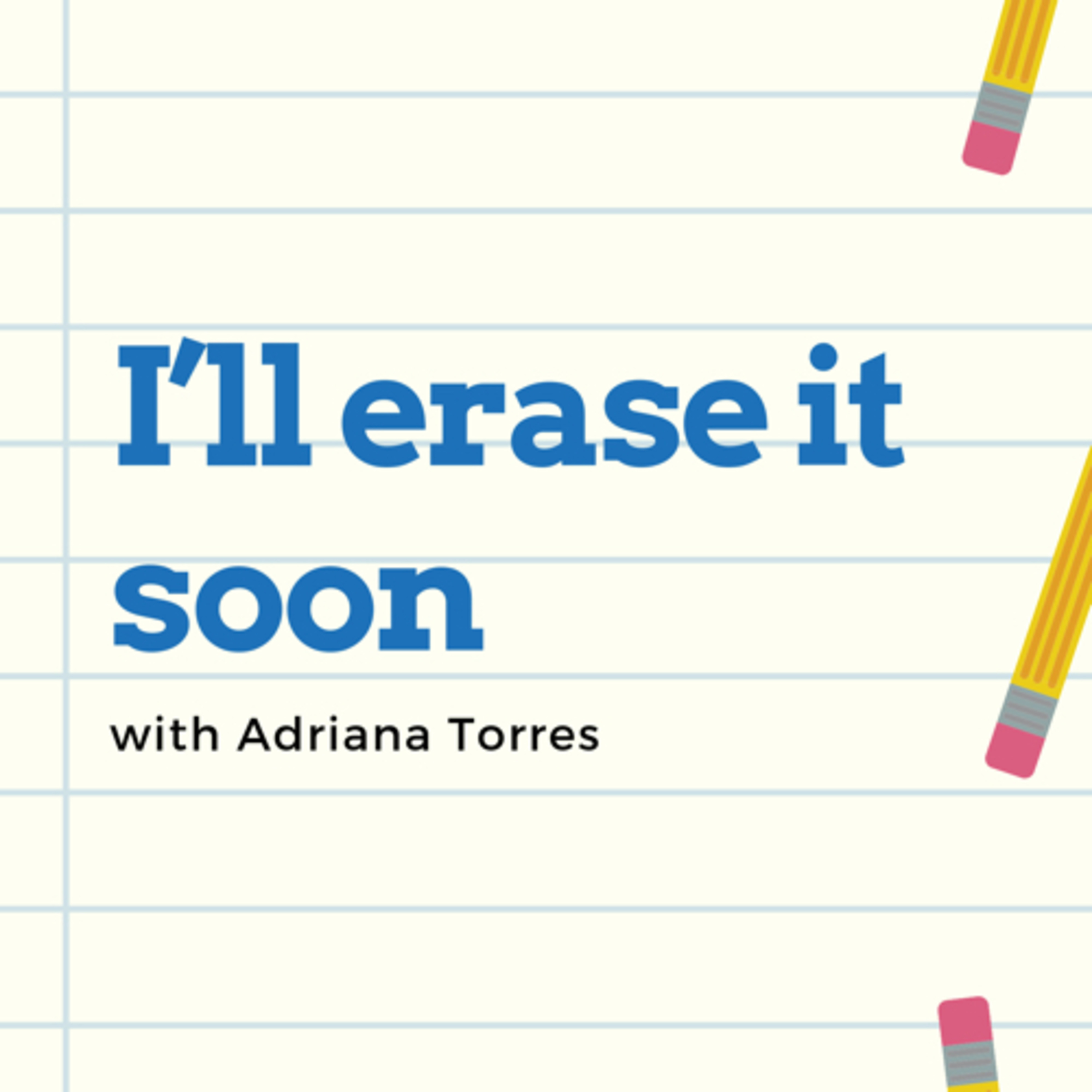 I’ll erase it soon