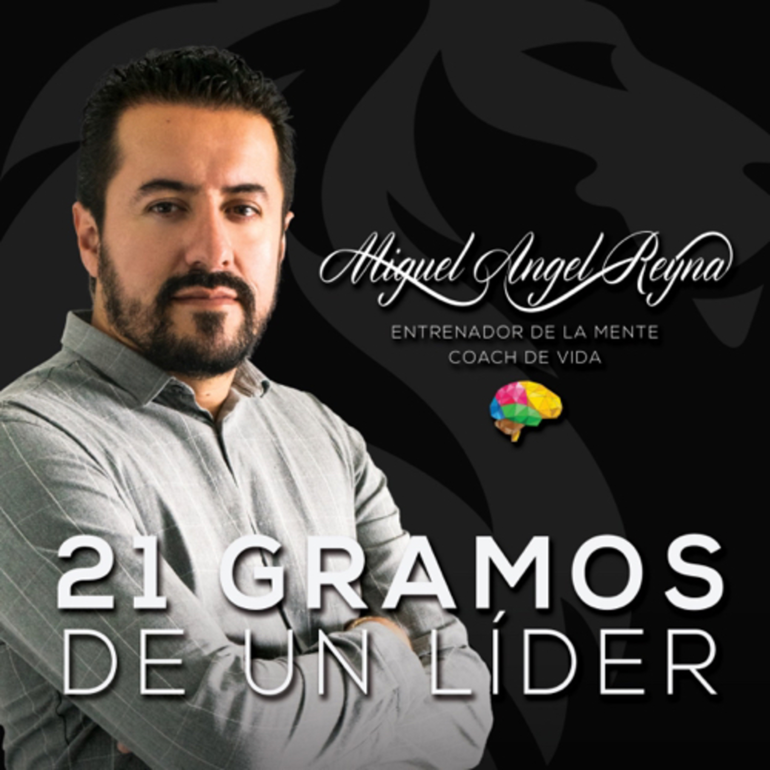 21 Gramos de un Líder