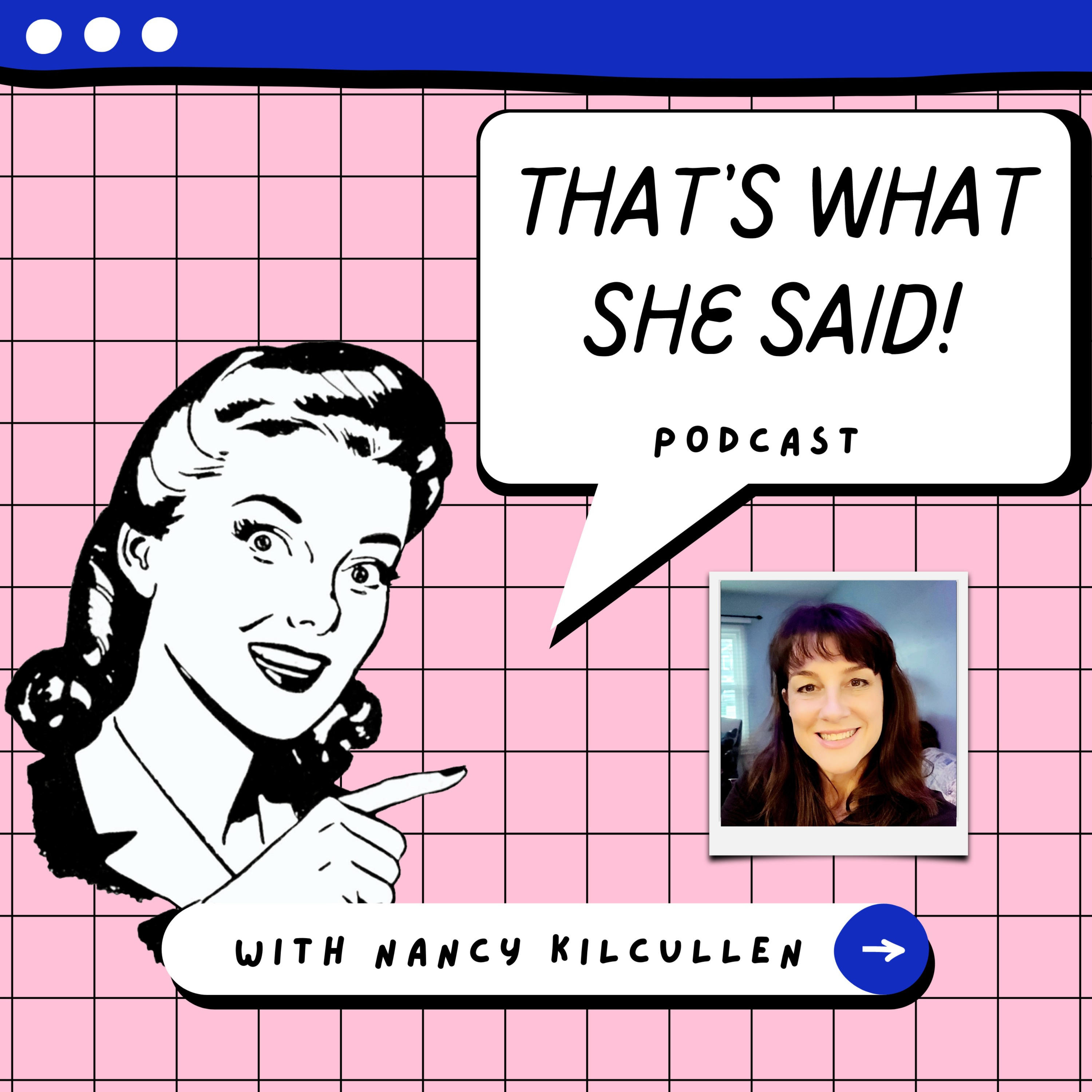 That's What She Said! podcast artwork