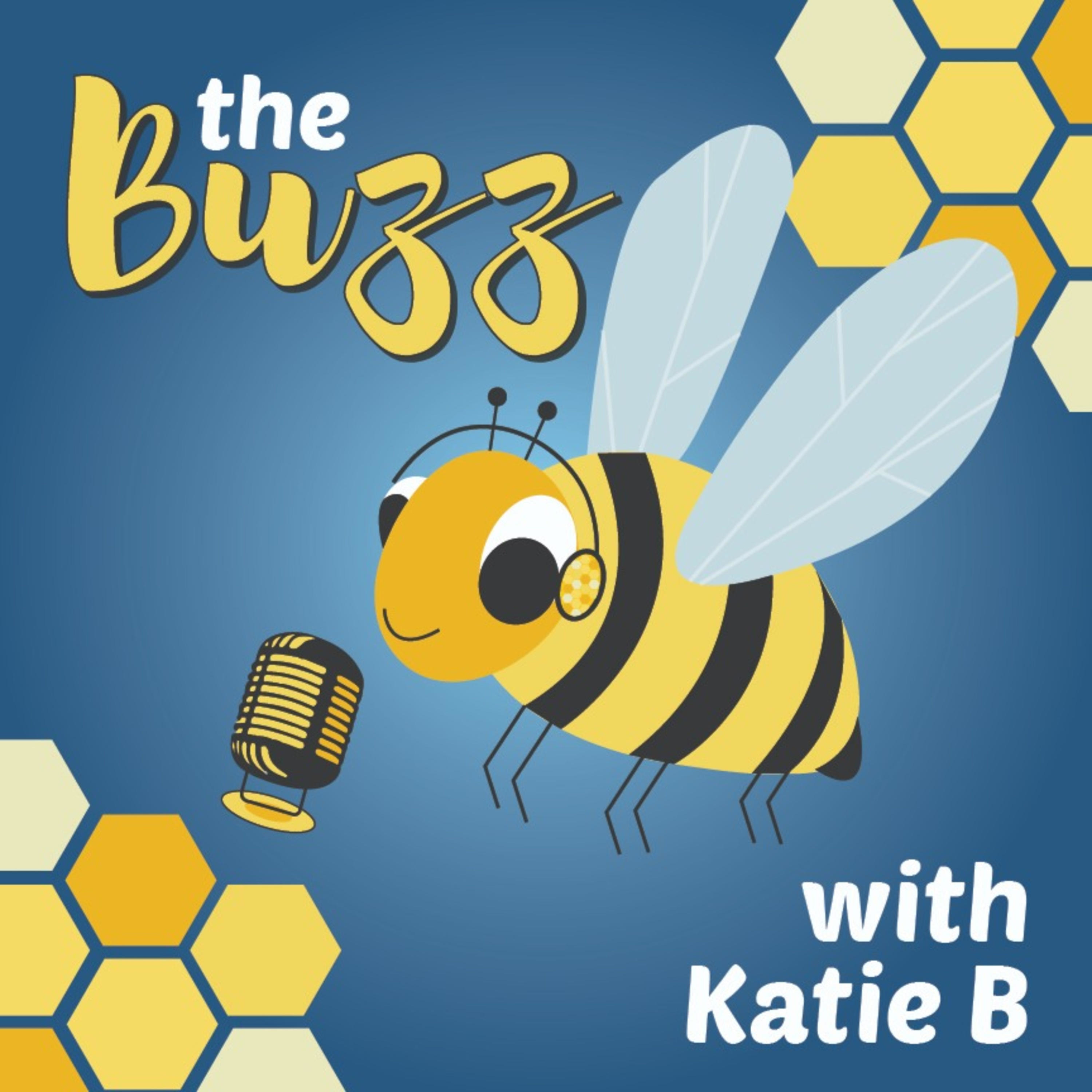 The Buzz with Katie B