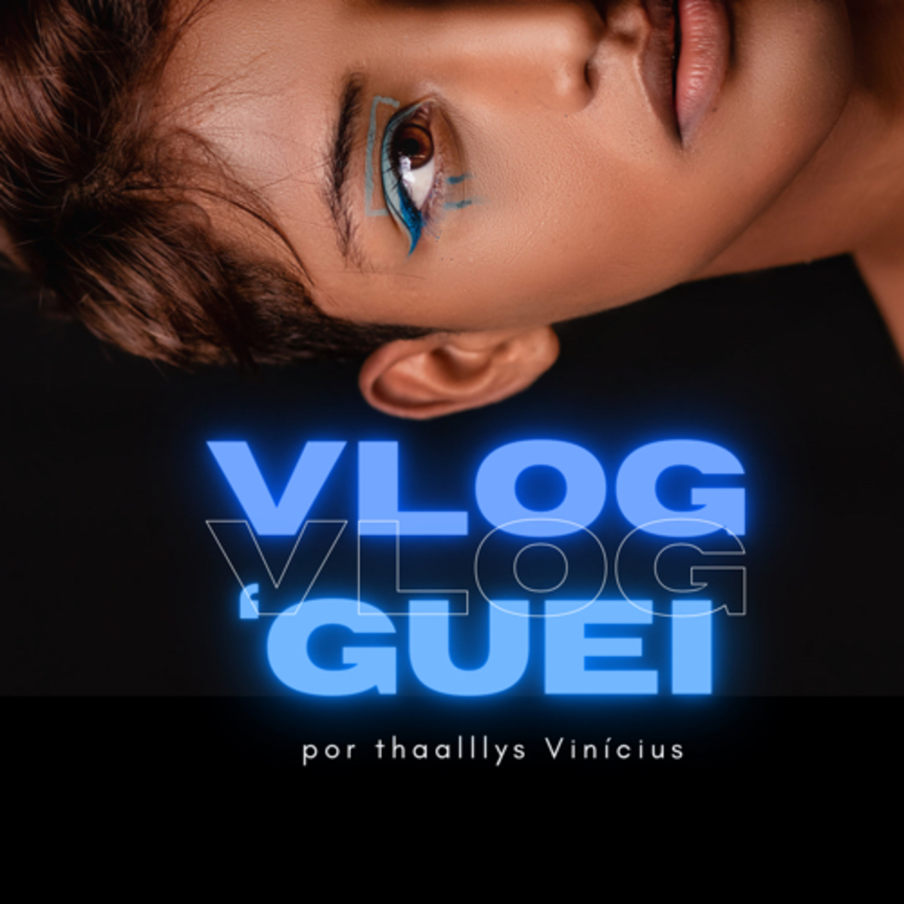 Vlog’guei | podcast