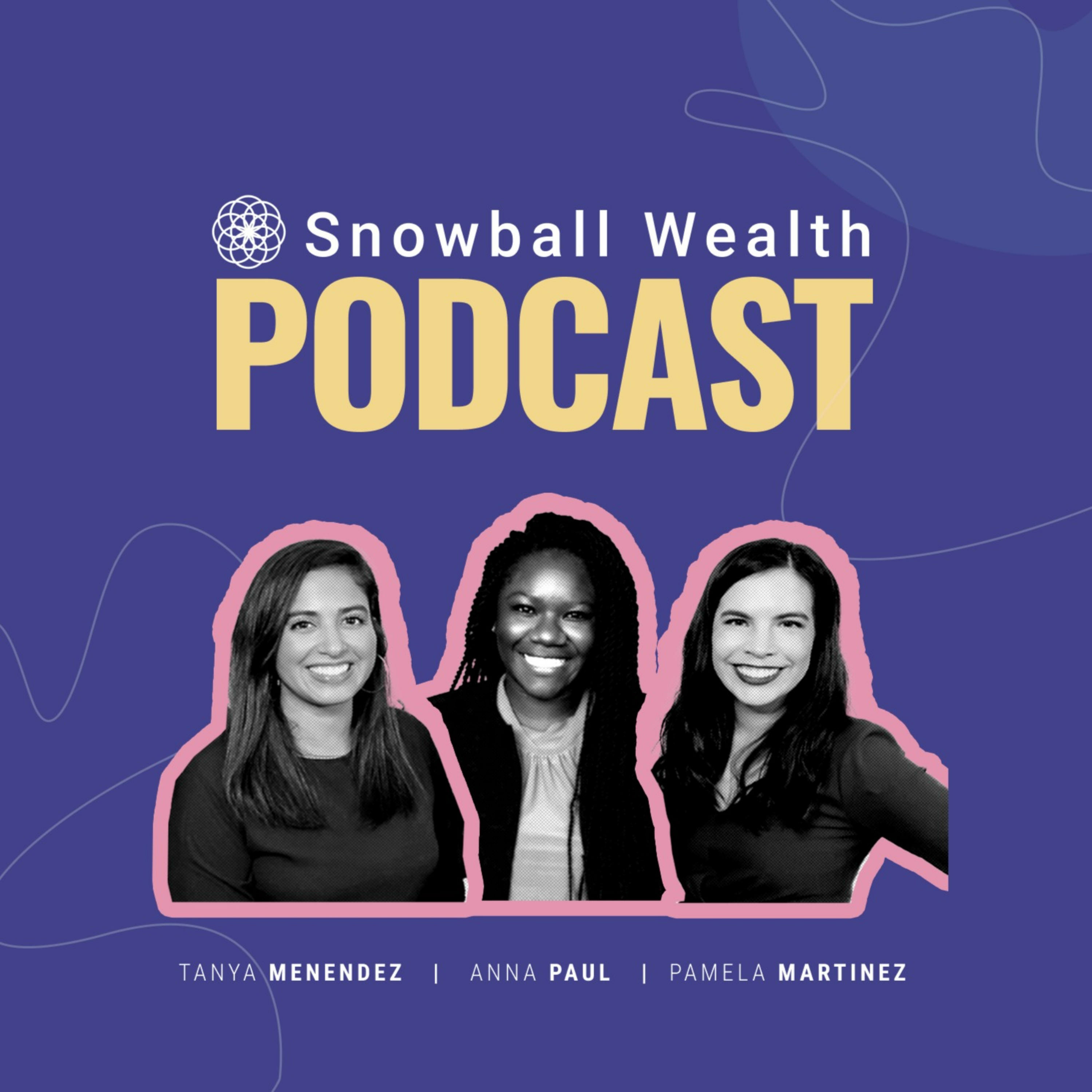 Snowball Wealth Podcast