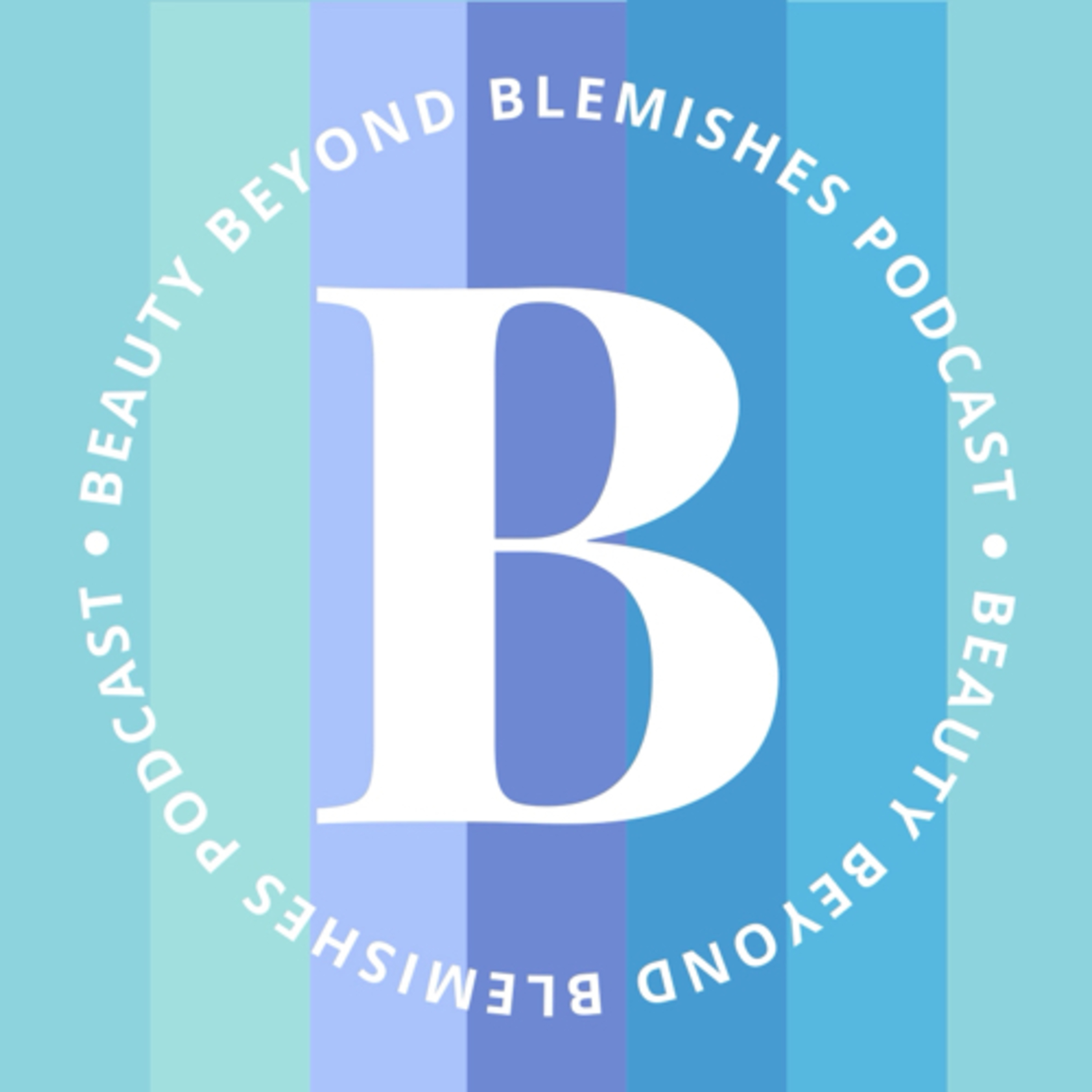 Beauty Beyond Blemishes