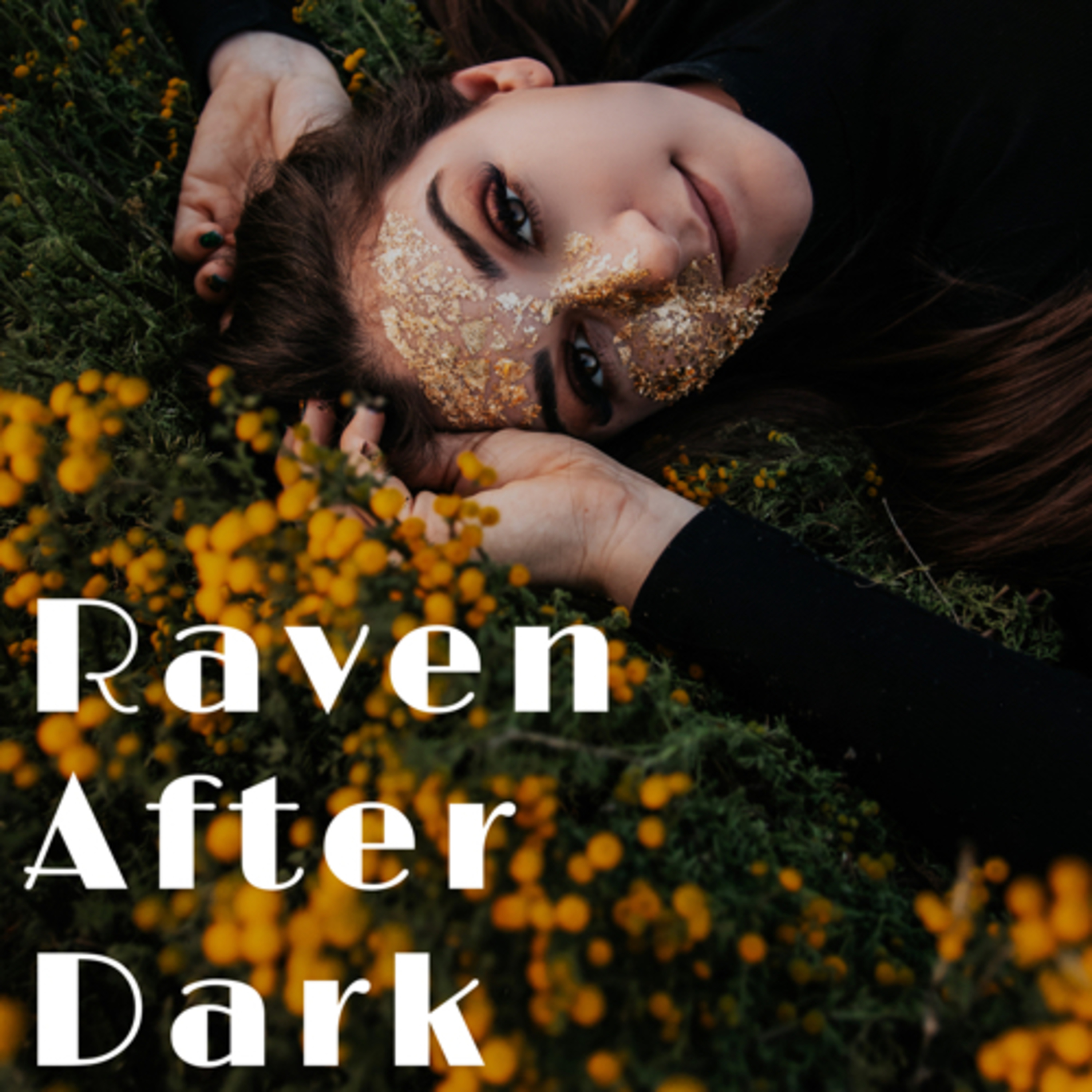 Raven After Dark