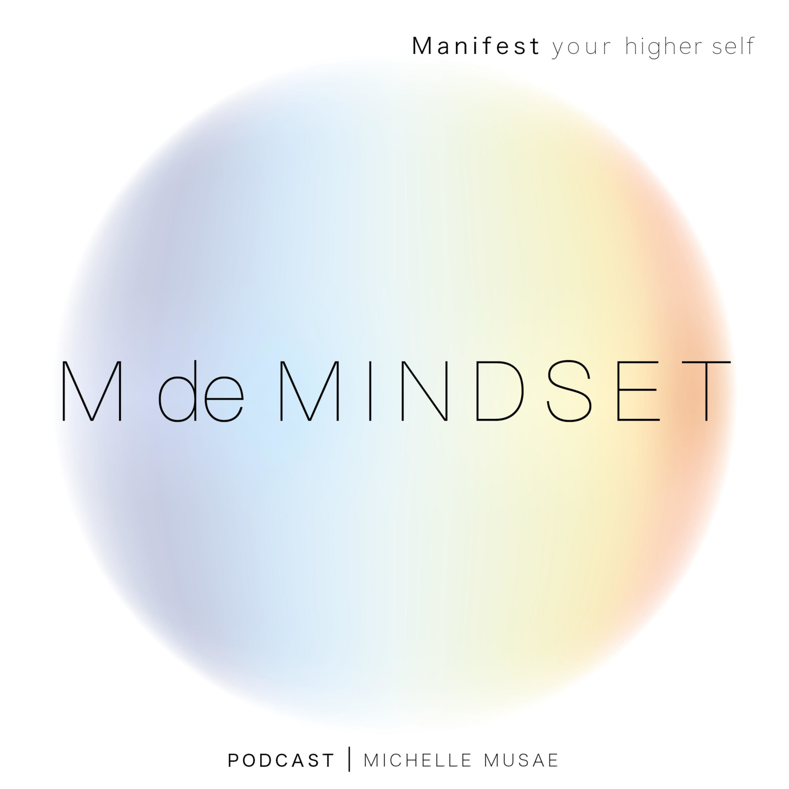 M de MINDSET podcast artwork