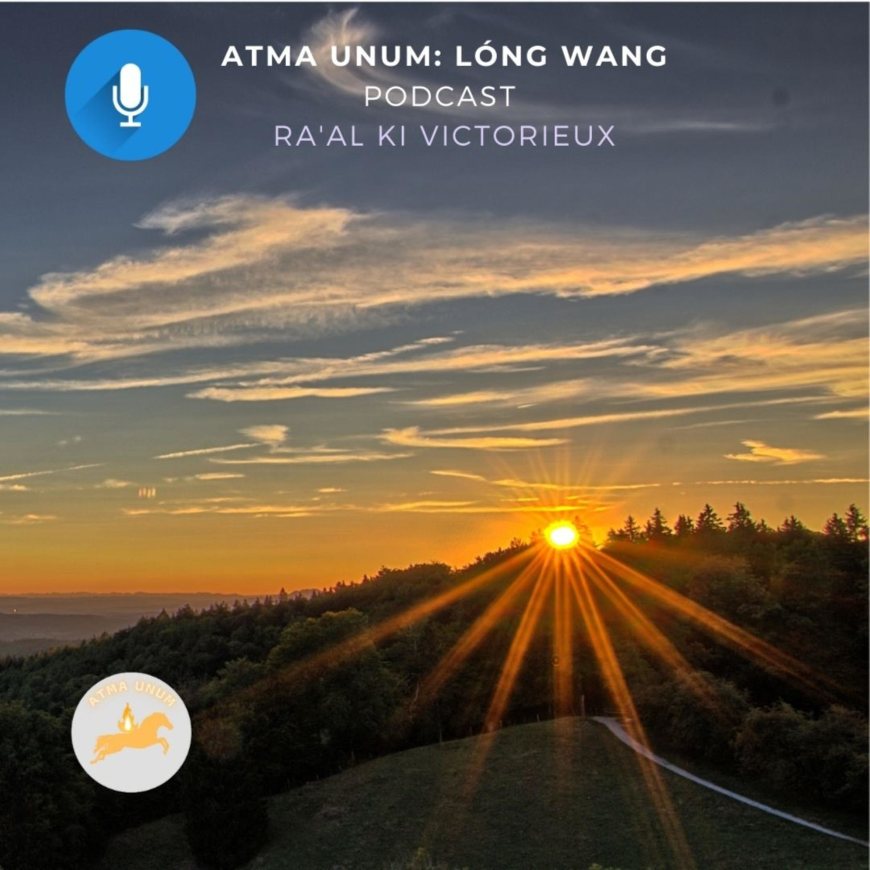 Atma Unum: Lóng Wang podcast artwork