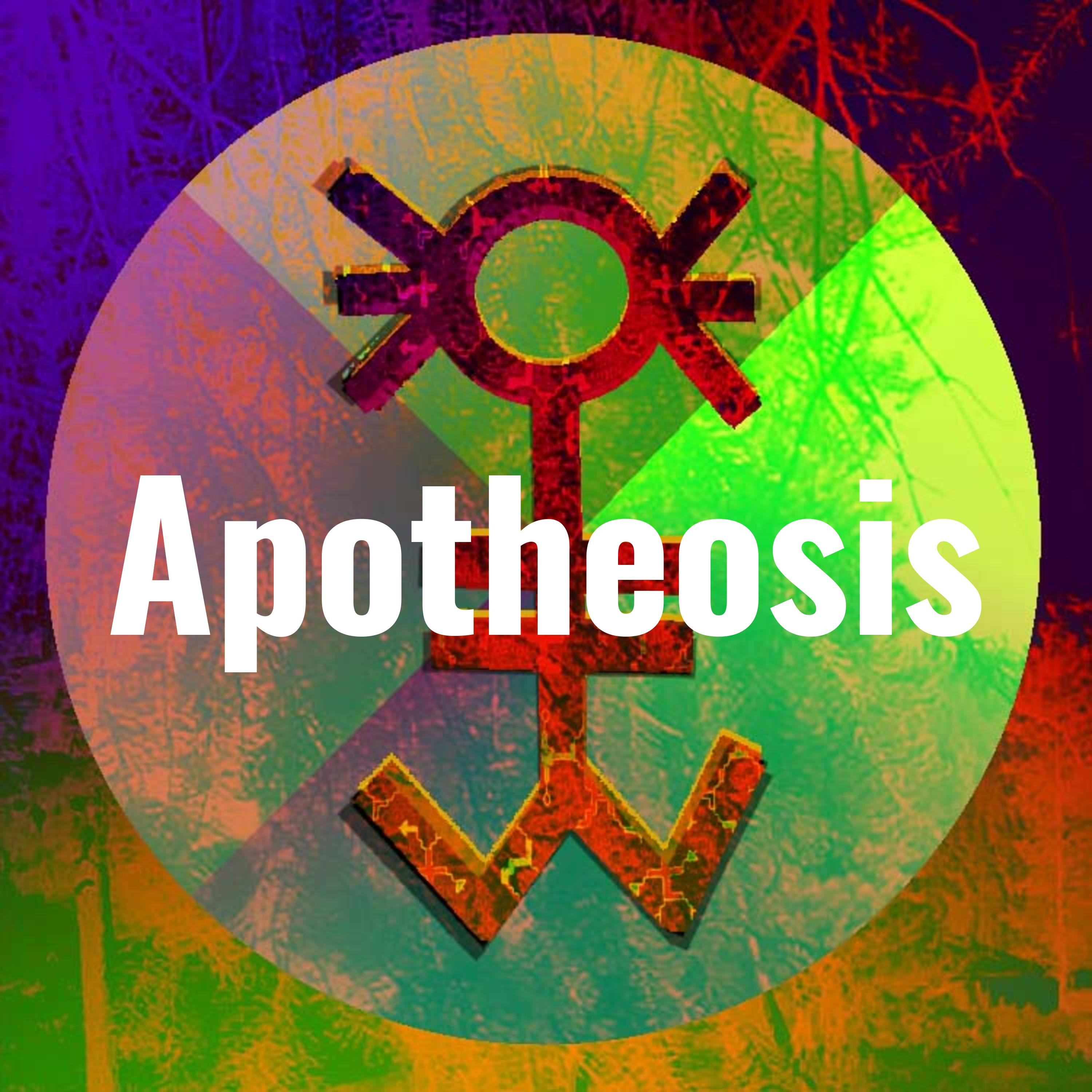 Apotheosis Apotheosis