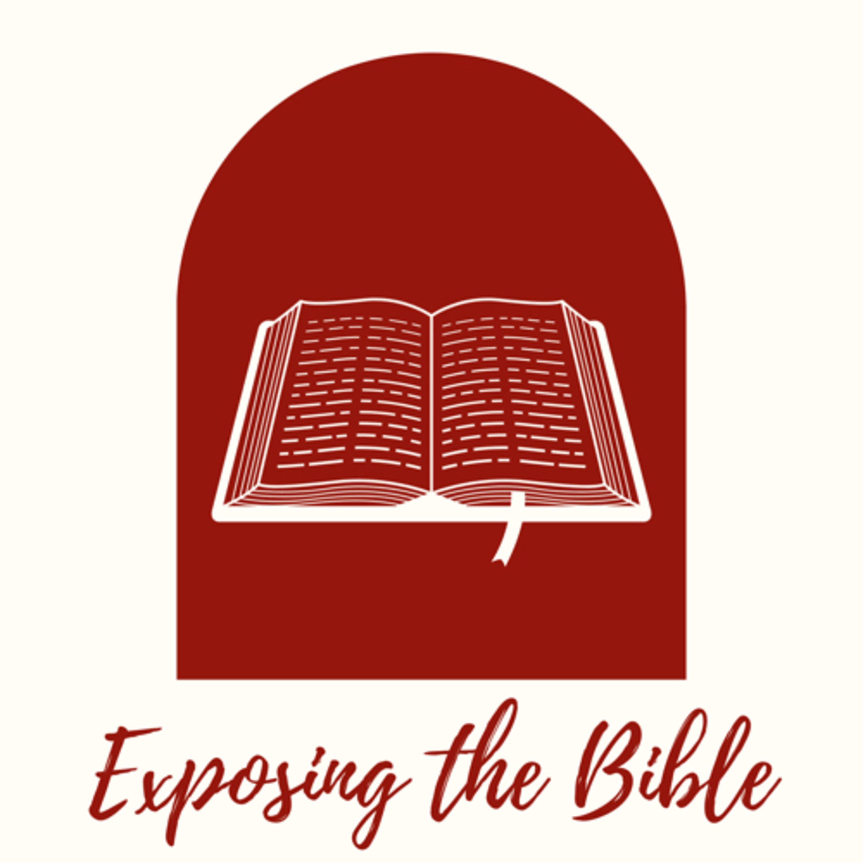 Exposing the Bible Podcast