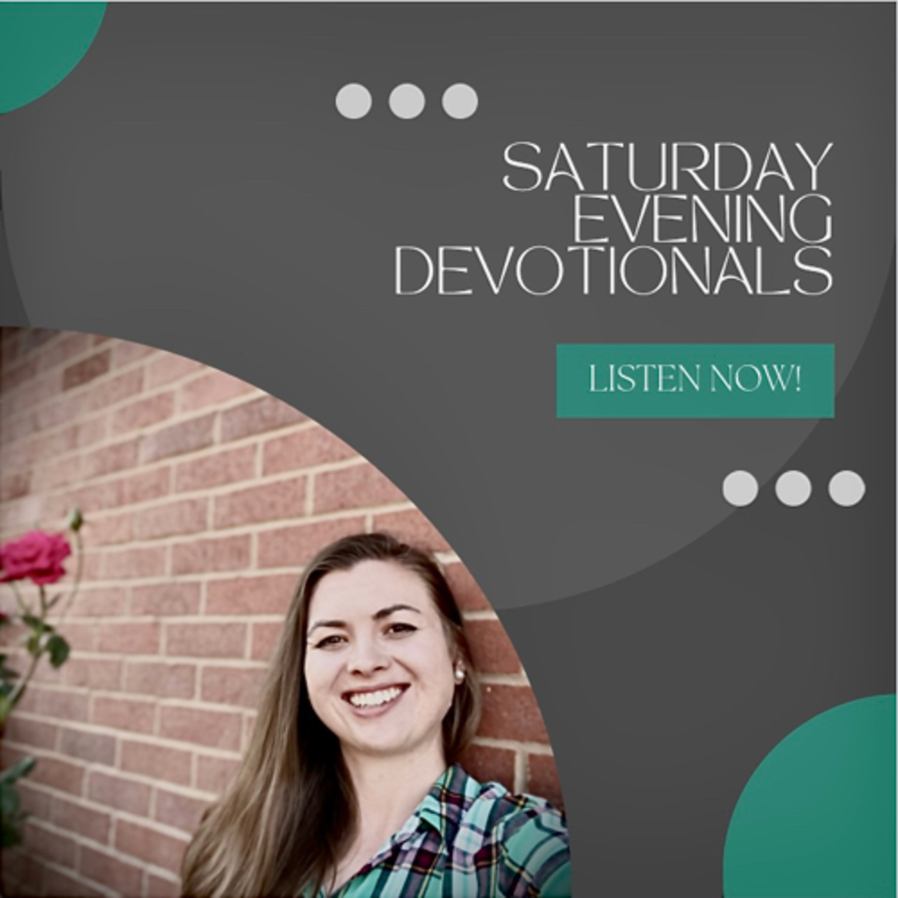 Saturday Evening Devotionals